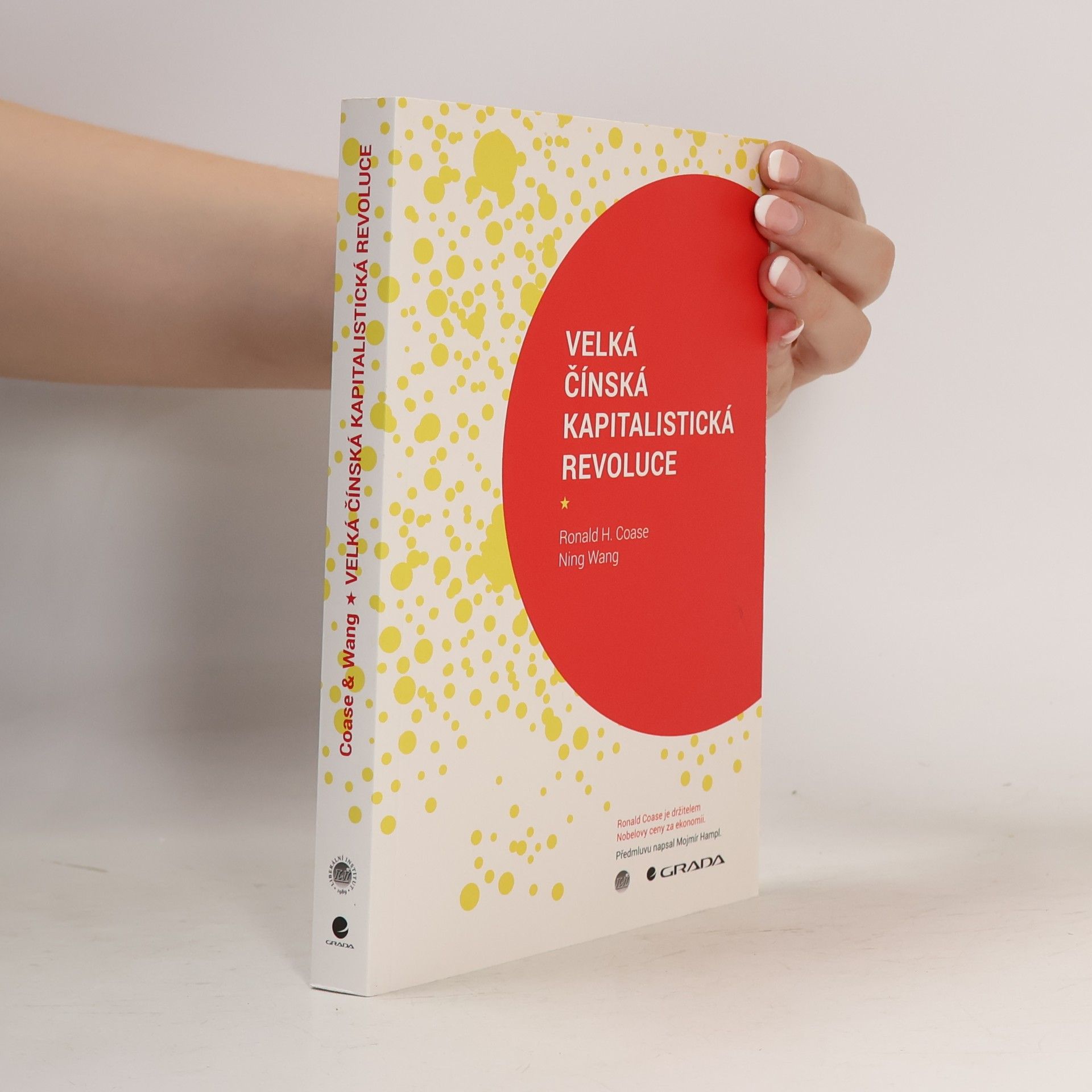 Ronald Harry Coase Velká čínská kapitalistická revoluce