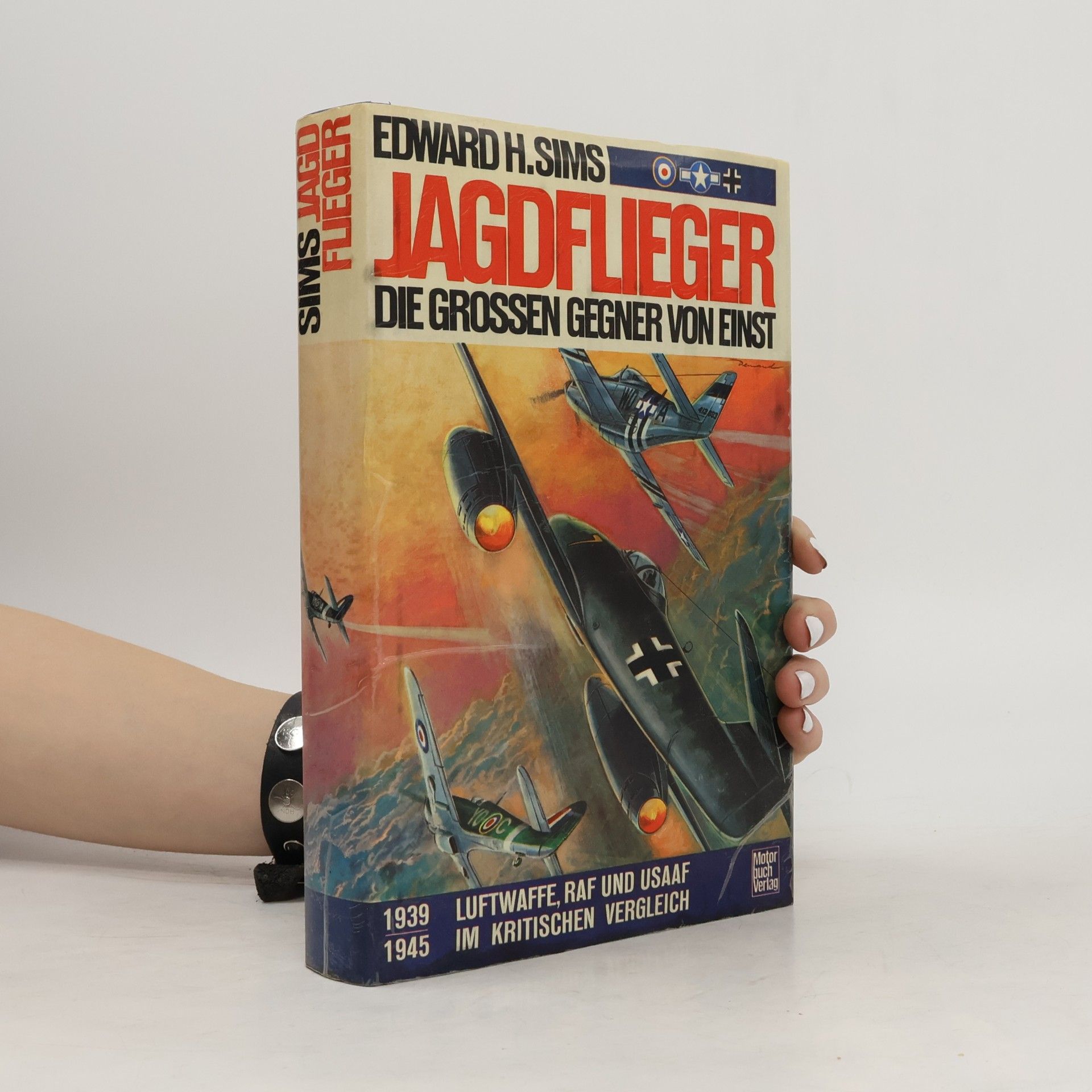 Edward H. Sims Jagdflieger, die großen Gegner von einst