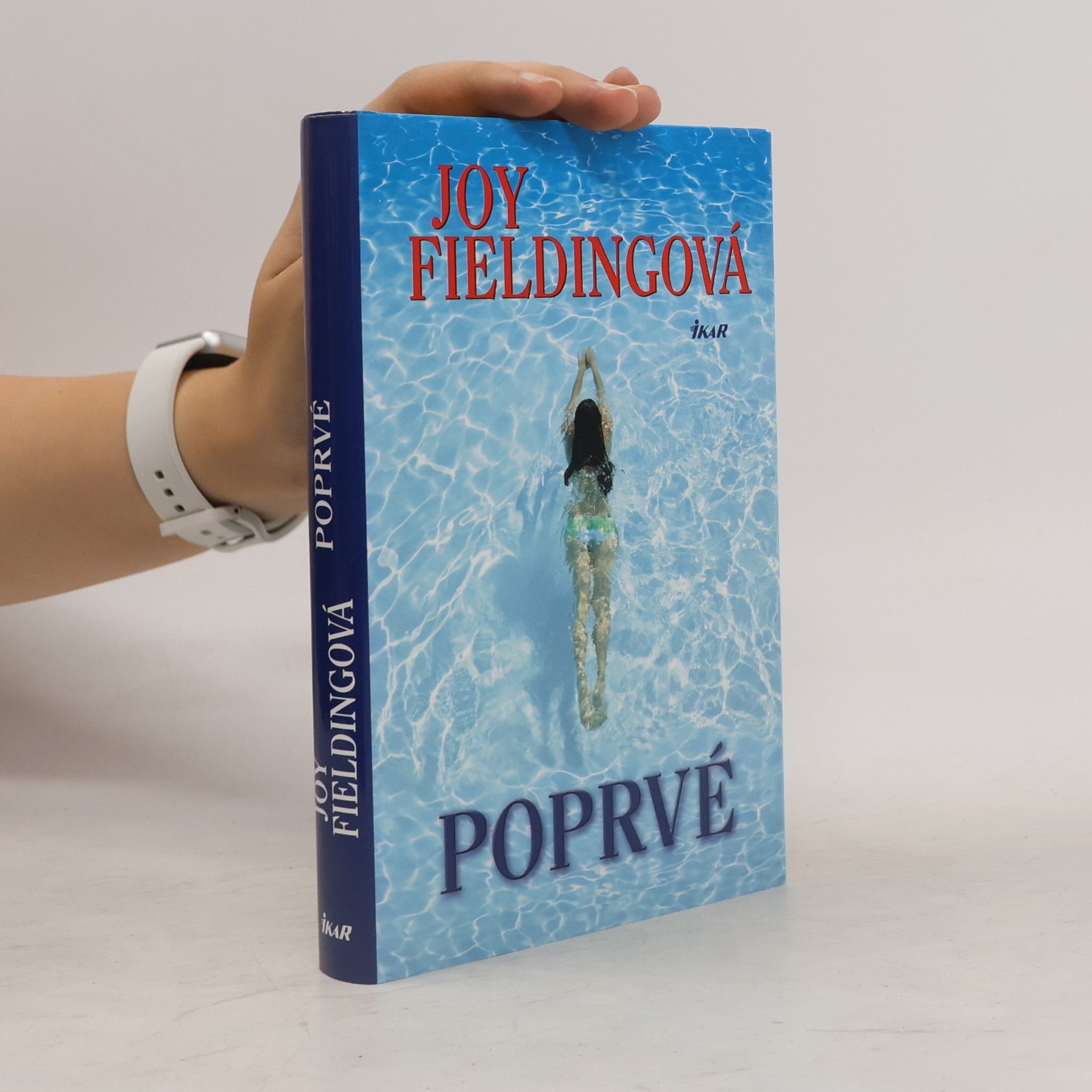 Joy Fielding Poprvé