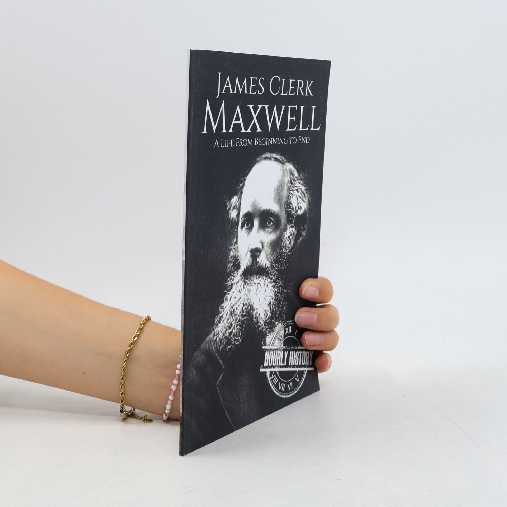 History, Hourly Hourly History: James Clerk Maxwell