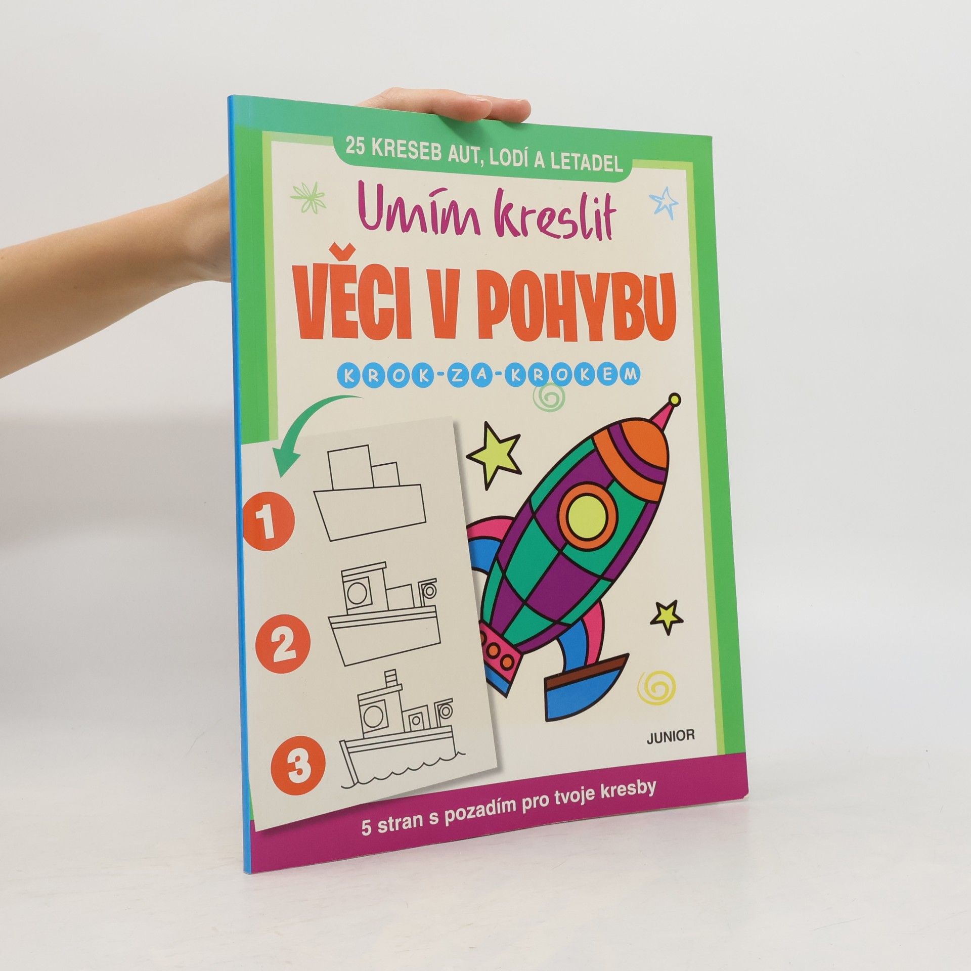 Umím kreslit věci v pohybu : krok za krokem : 25 kreseb aut, lodí a letadel Věci v pohybu