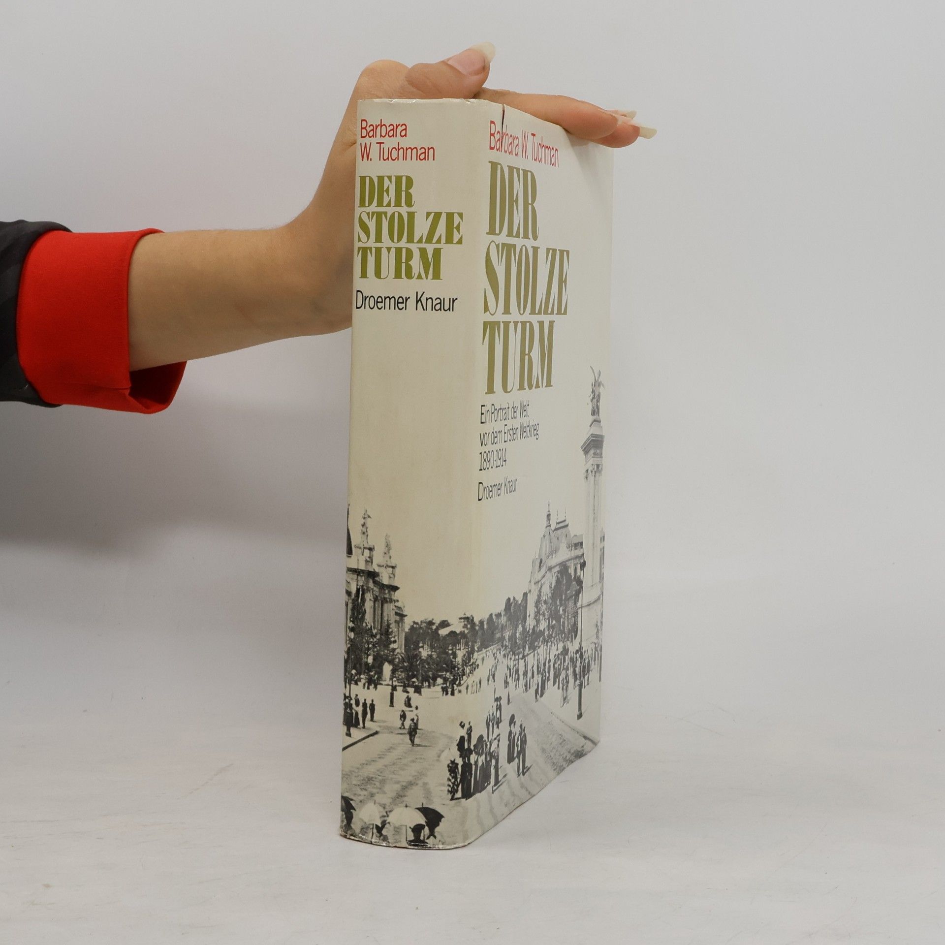 Barbara Tuchman Der stolze Turm