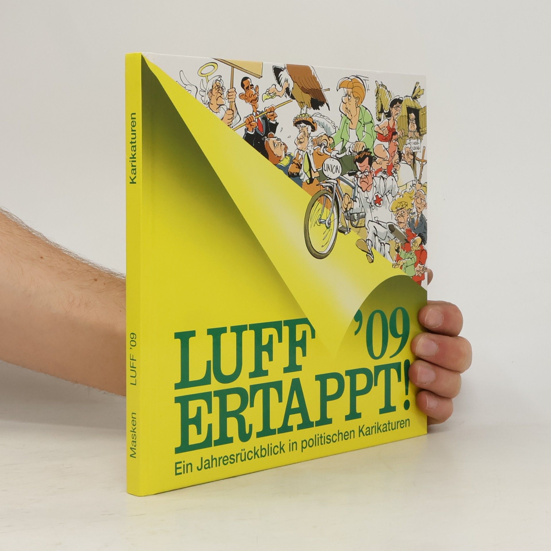 Luff '09, ertappt!