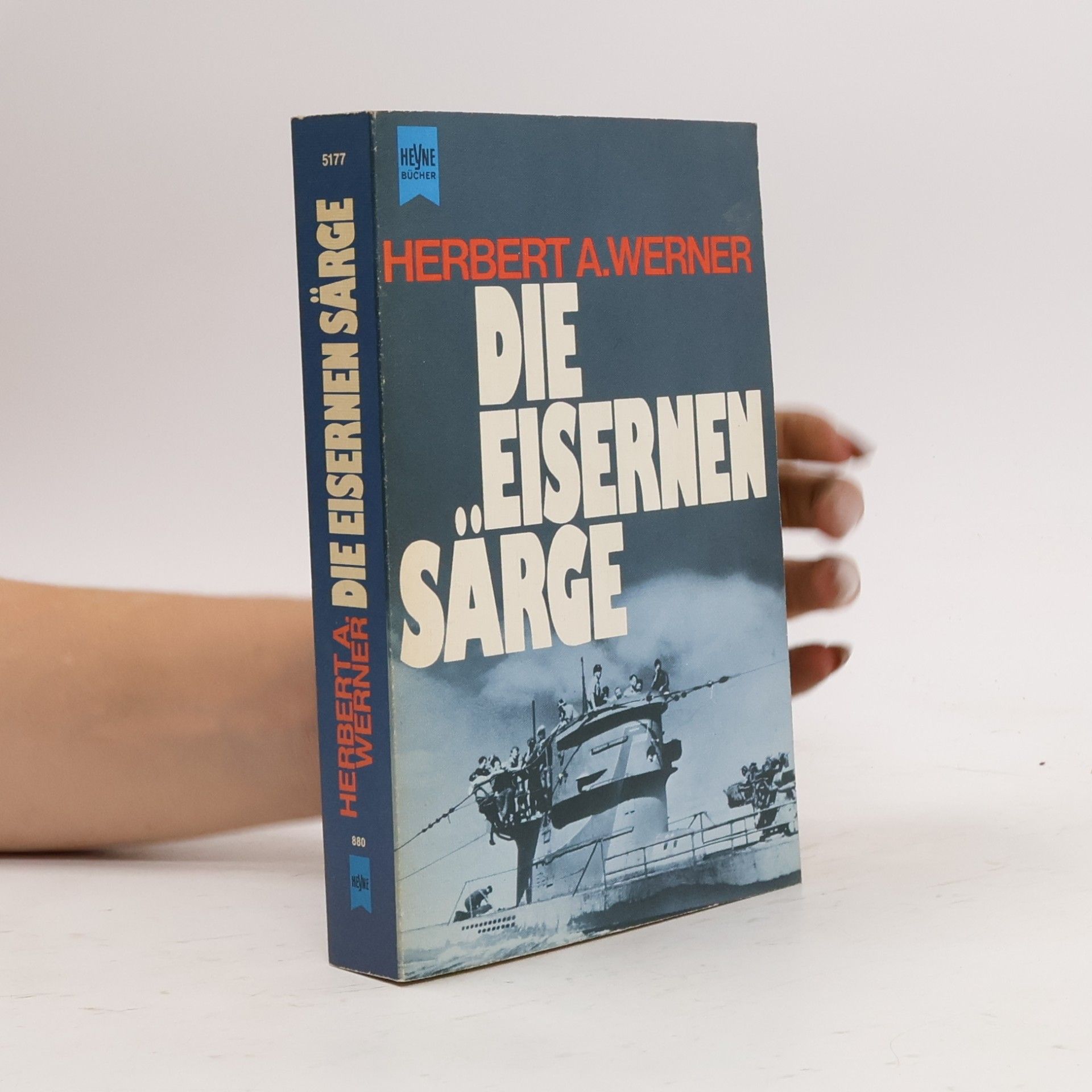 Herbert Werner Die eisernen Särge