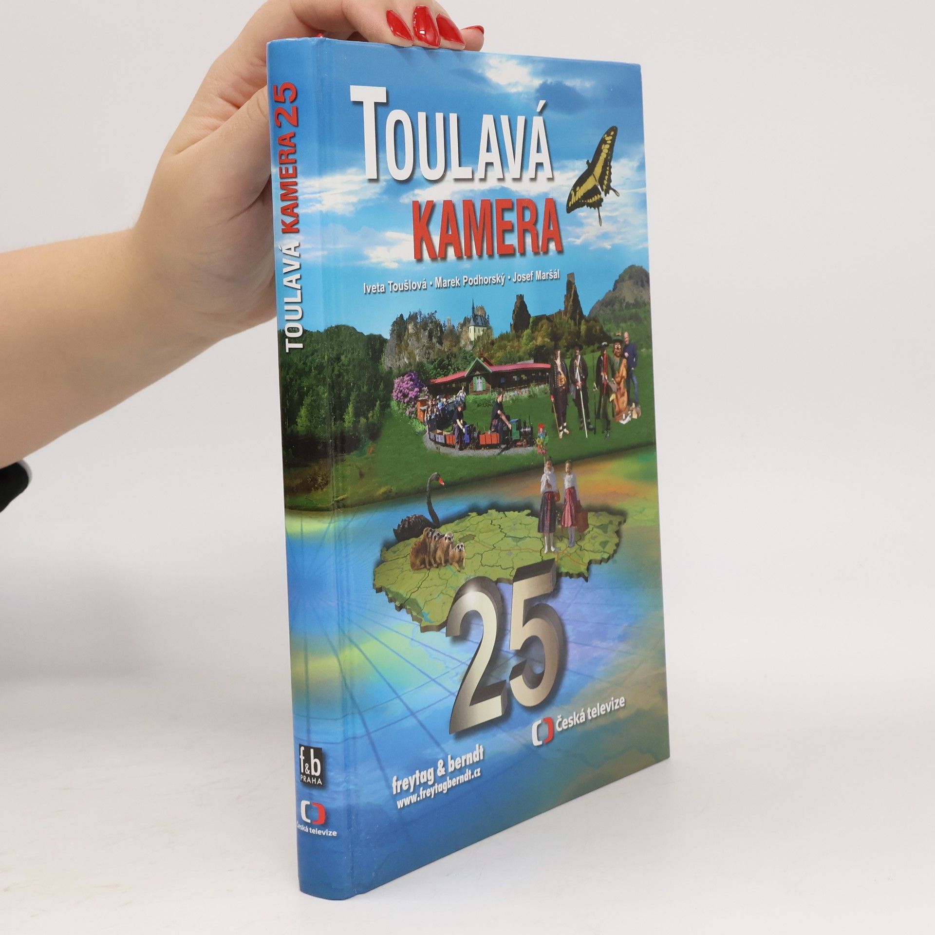 Iveta Toušlová Toulavá kamera. 25