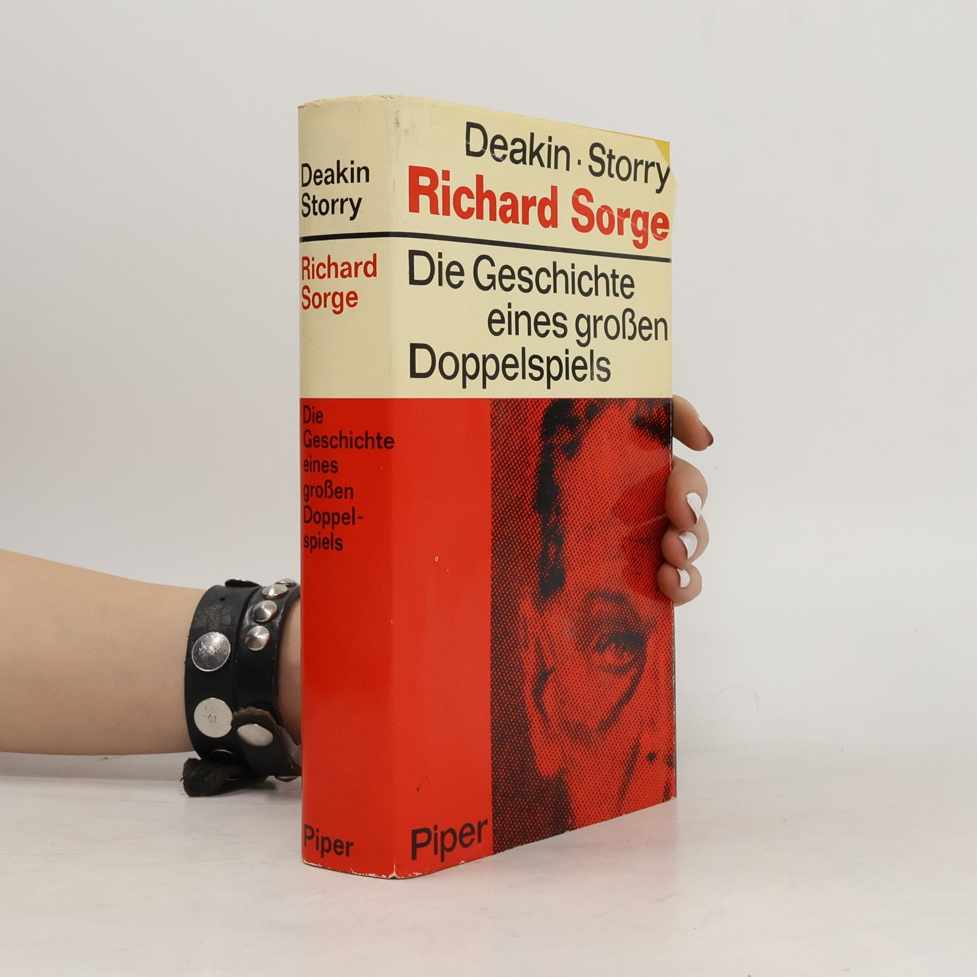 Richard Sorge. Die Geschichte eines großen Doppelspiels