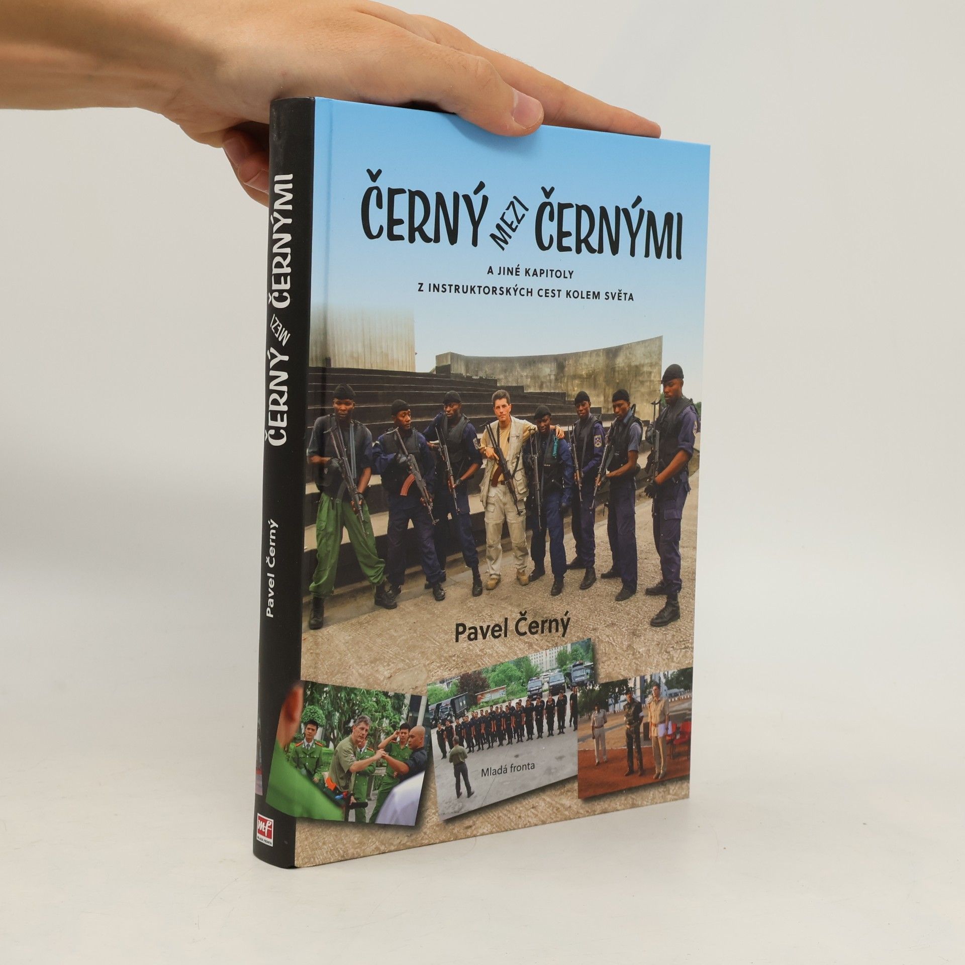 Černý mezi černými: A jiné kapitoly z instruktorských cest kolem světa