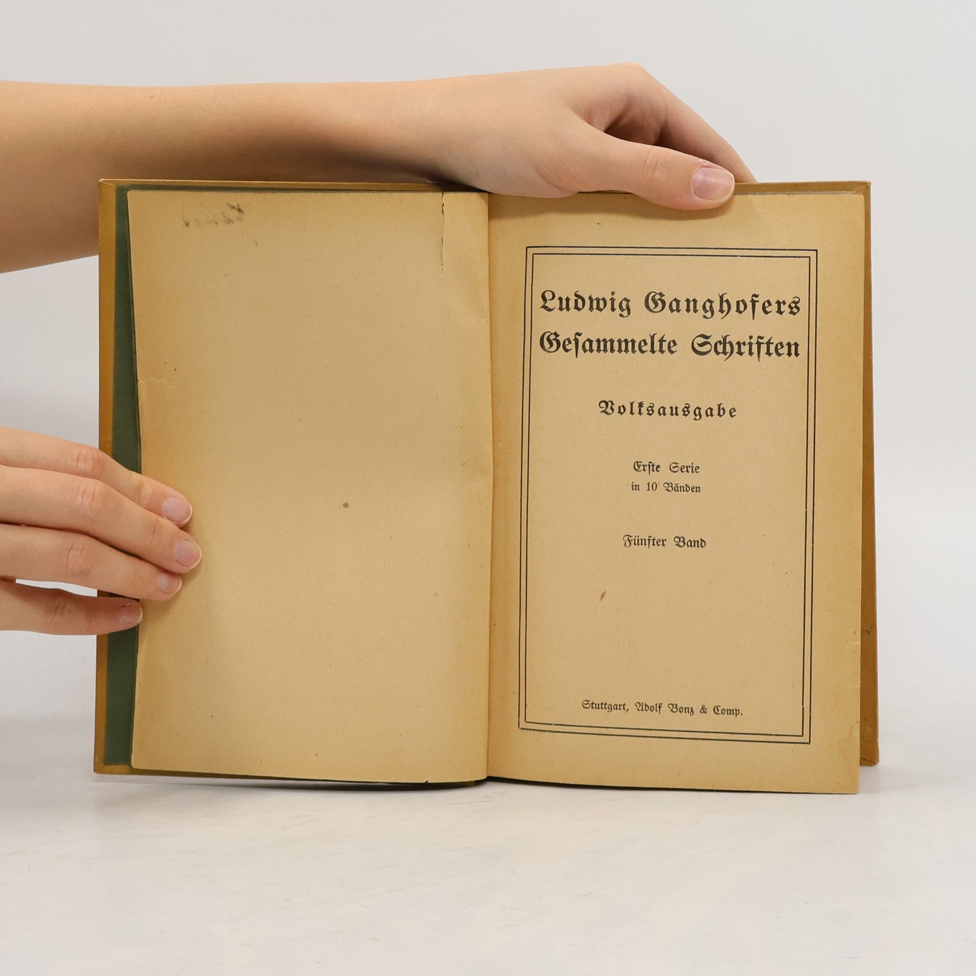 Ludwig Ganghofer Gesammelte Schriften 1. Band 5-6