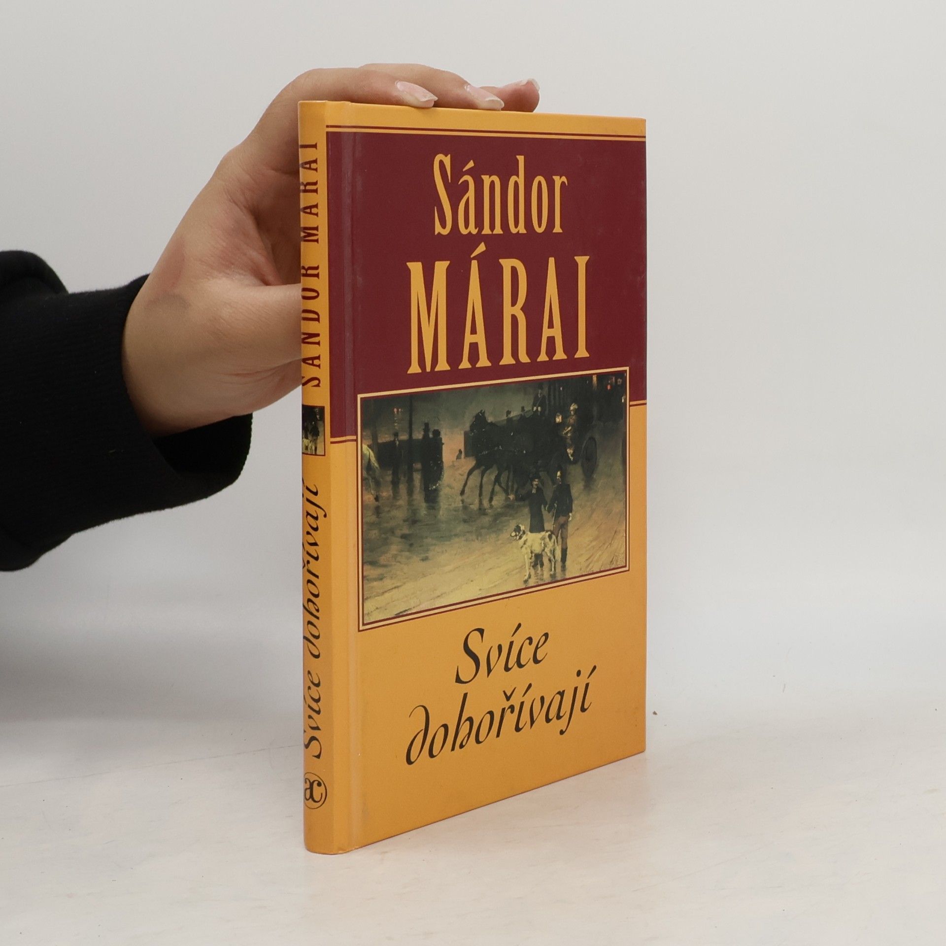 Sándor Márai Svíce dohořívají
