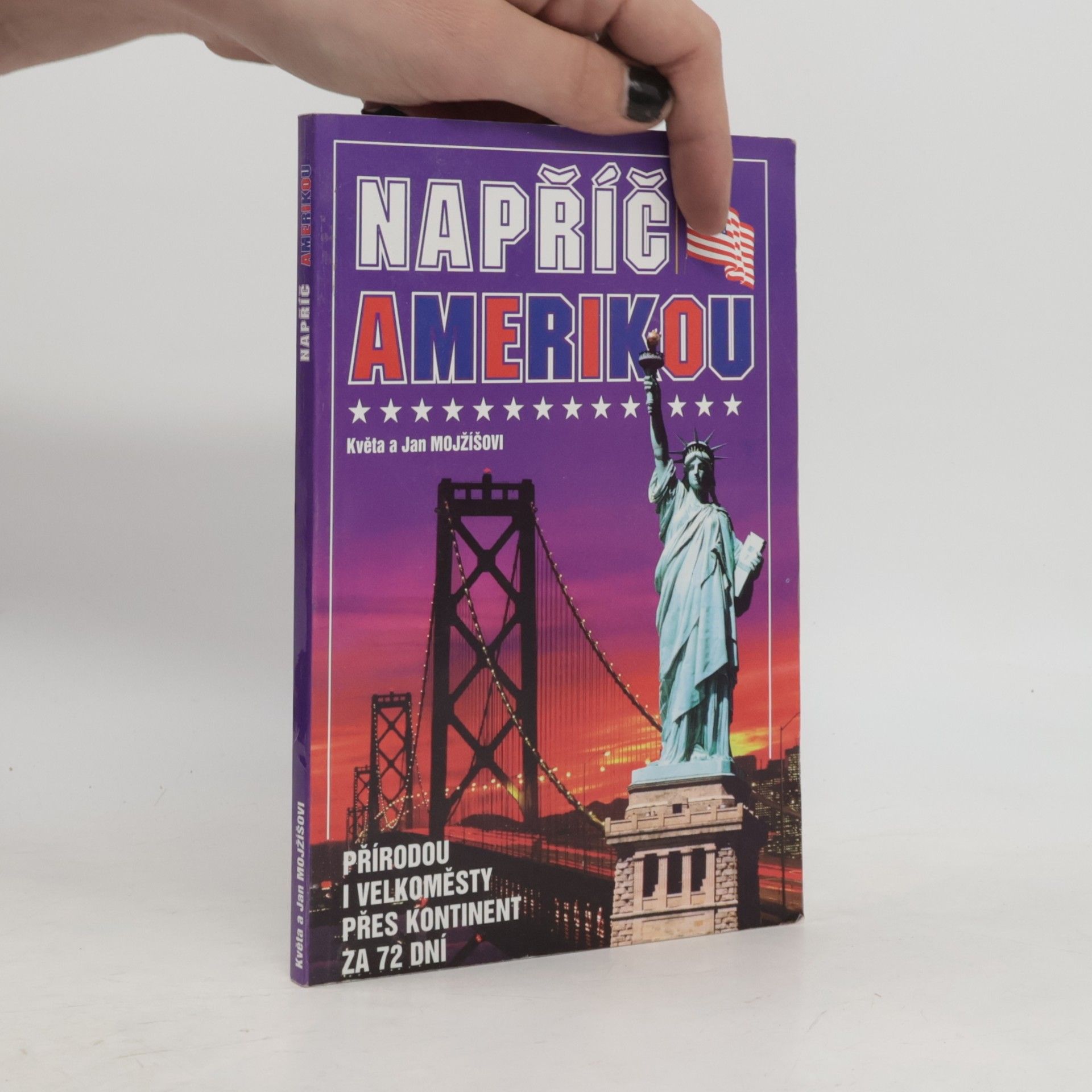 Květa Mojžíšová Napříč Amerikou