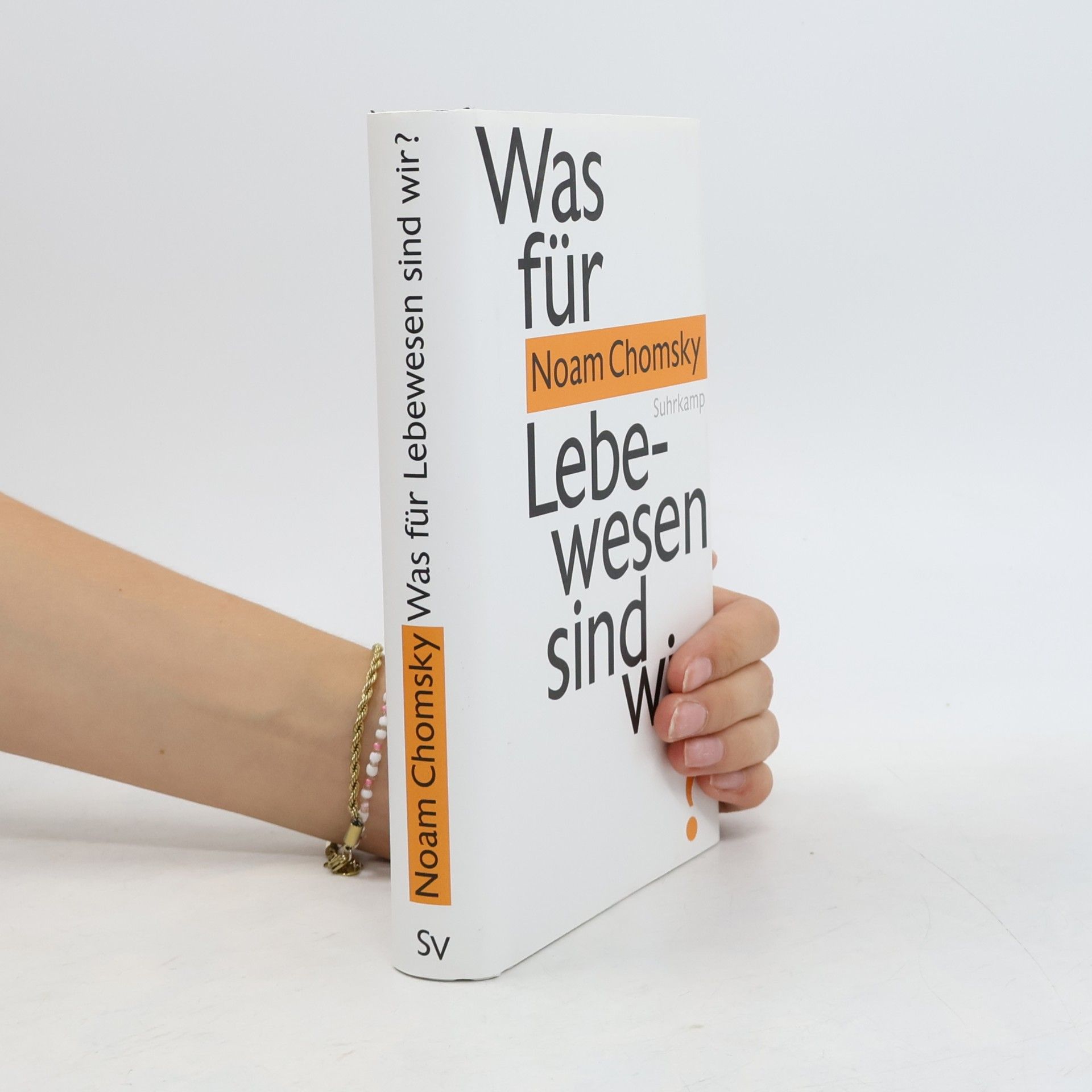 Noam Chomsky Was für Lebewesen sind wir?