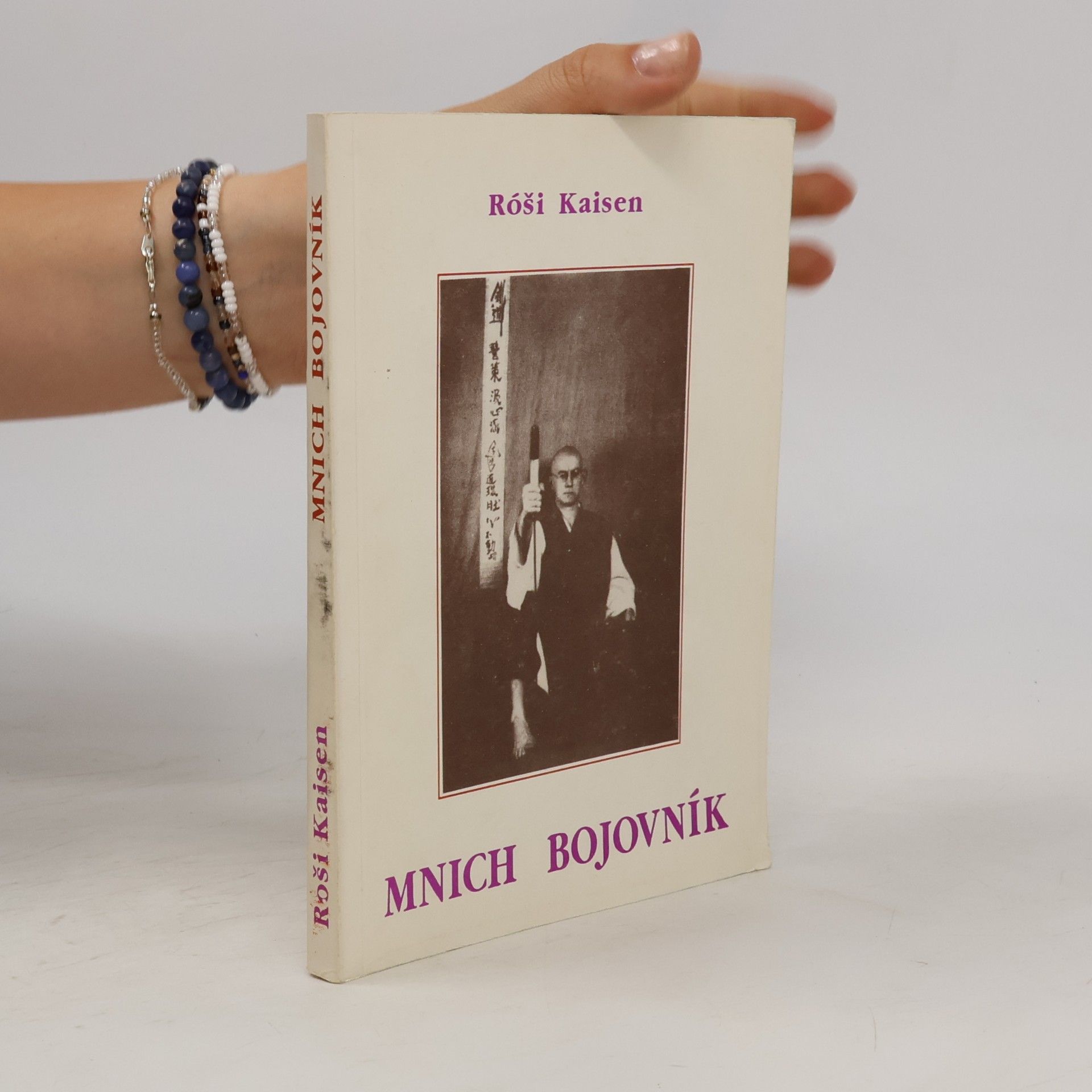 Mnich bojovník. Autobiografie budóky