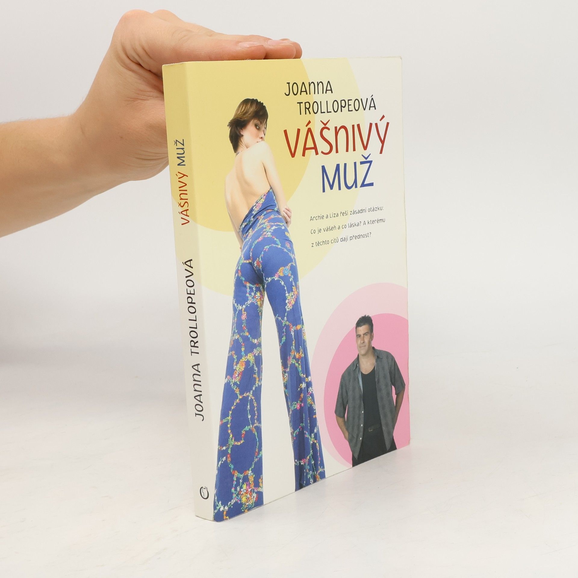 Joanna Trollope Vášnivý muž