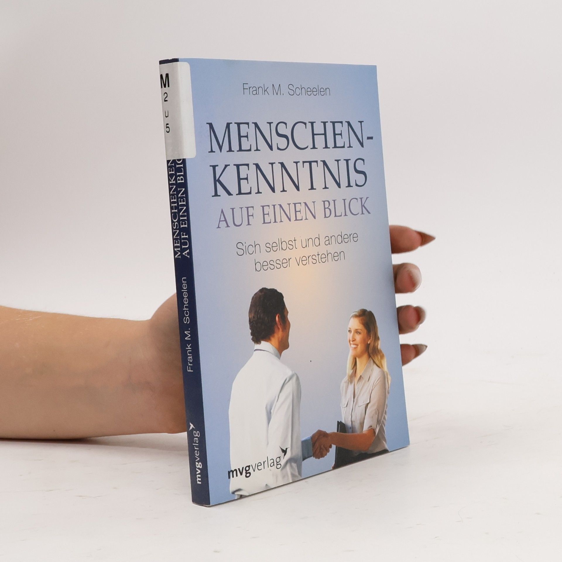 Frank M. Scheelen Menschenkenntnis auf einen Blick
