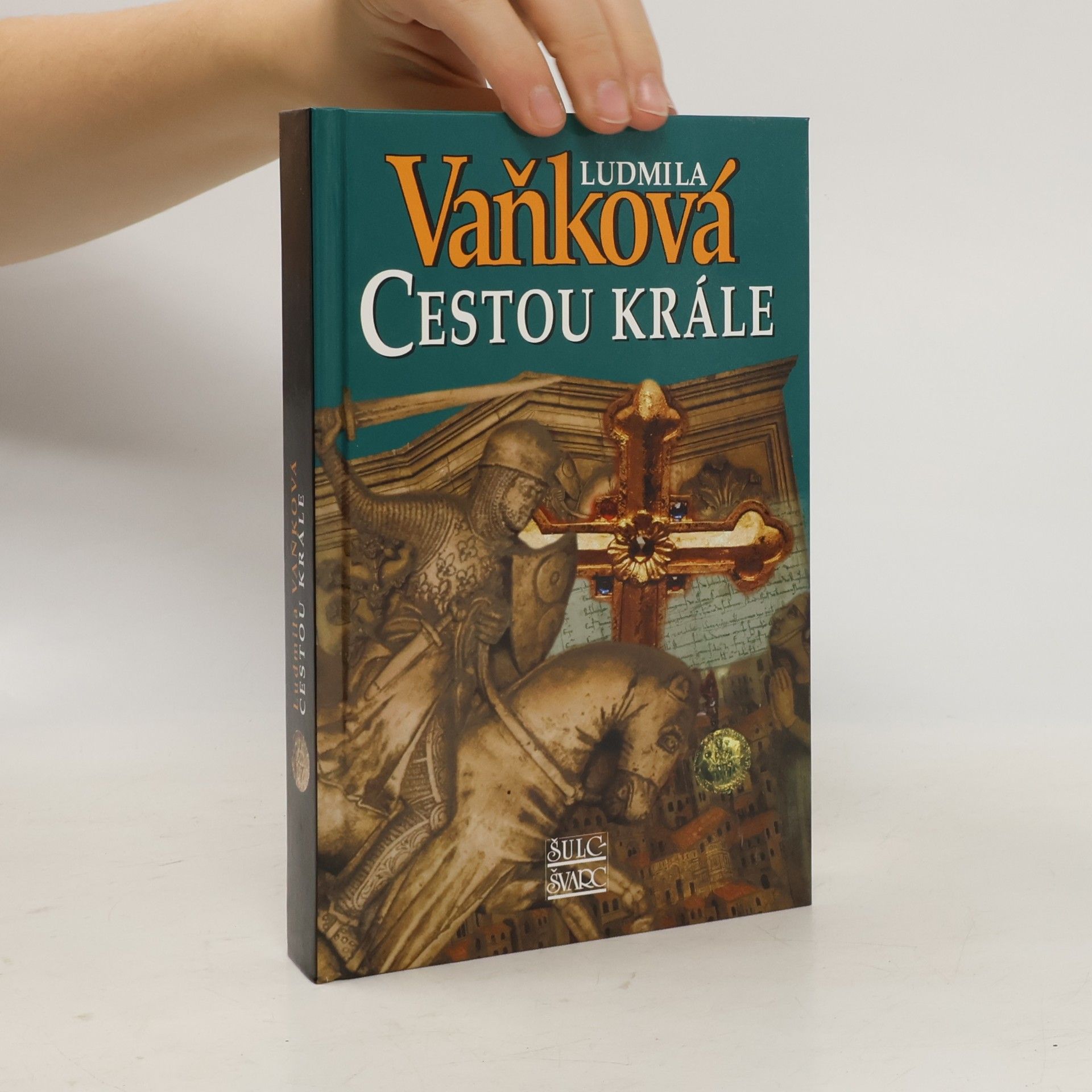 Ludmila Vaňková Cestou krále