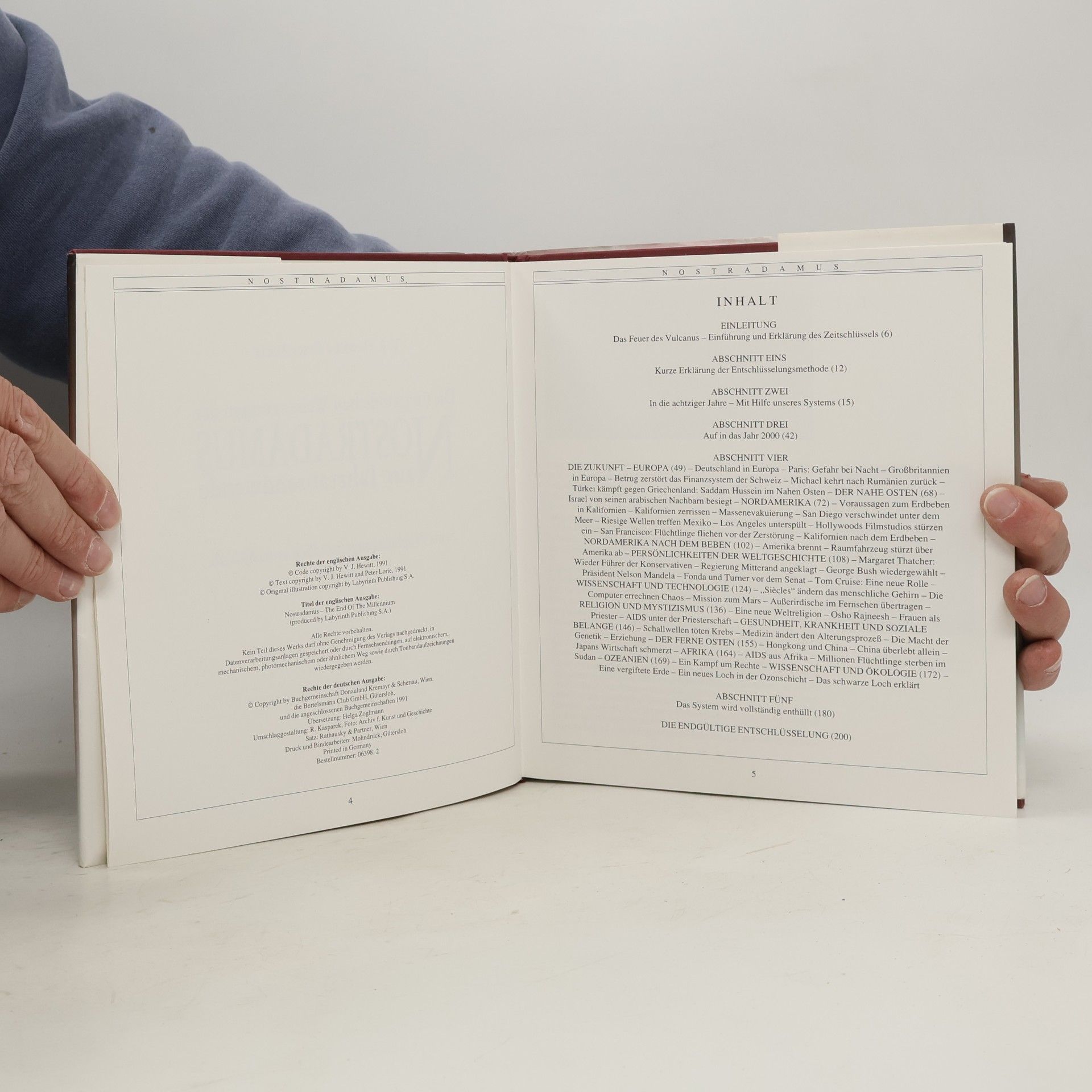 Autorenkollektiv Die unglaublichen Weissagungen des Nostradamus zur Jahrtausendwende 1992 - 2001