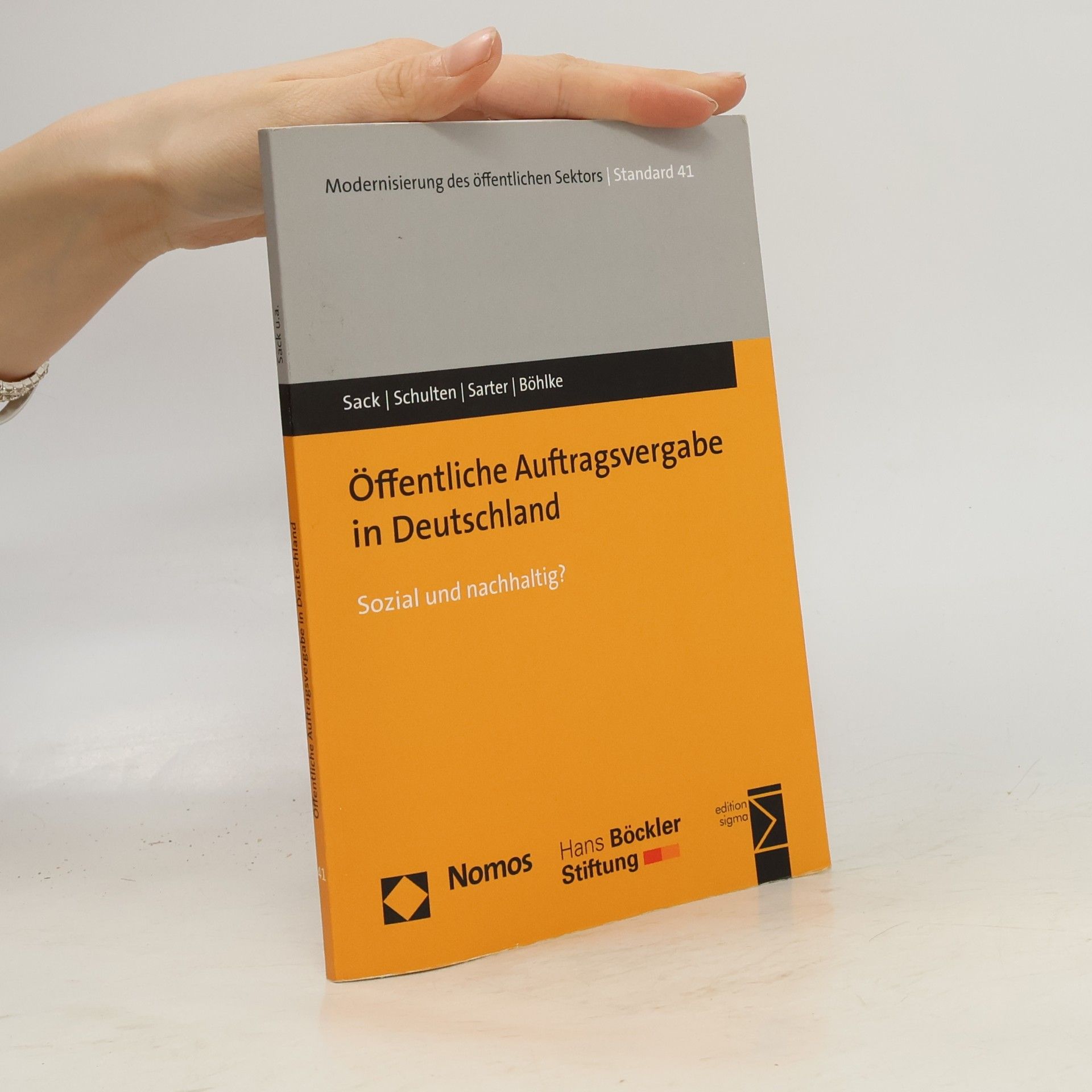 Nils Böhlke Modernisierung des öffentlichen Sektors - 41: Öffentliche Auftragsvergabe in Deutschland