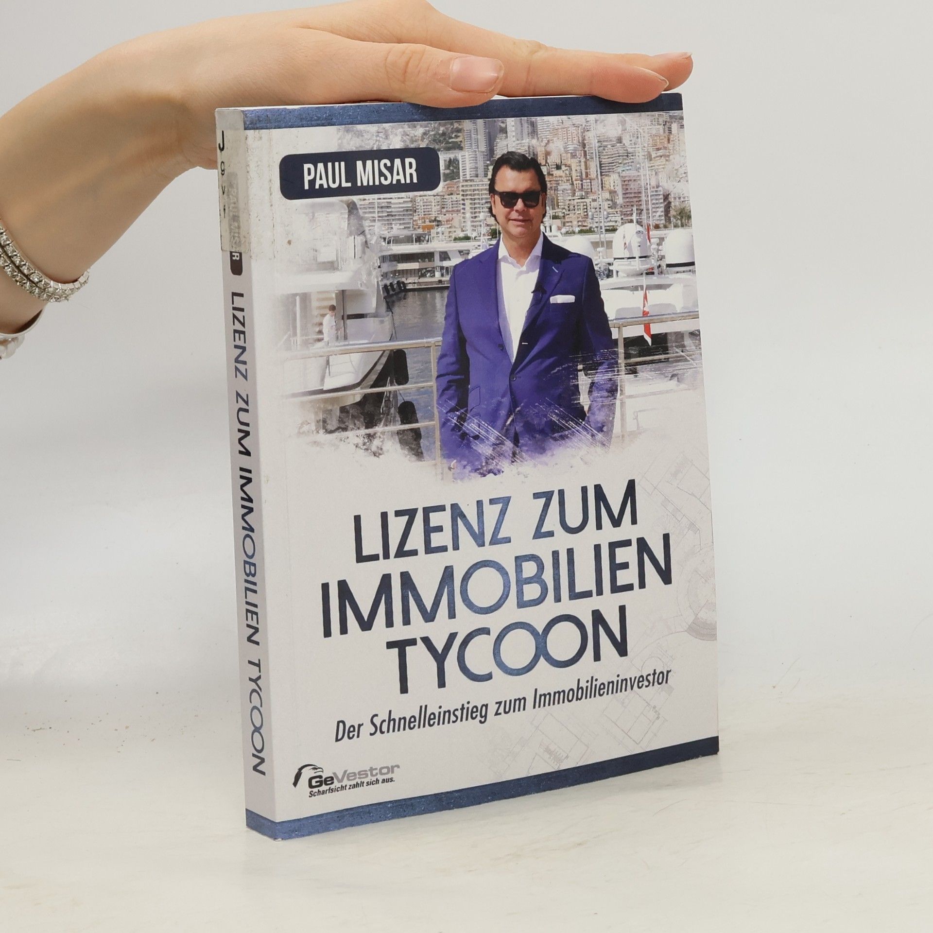 Paul Misar Lizenz zum Immobilientycoon