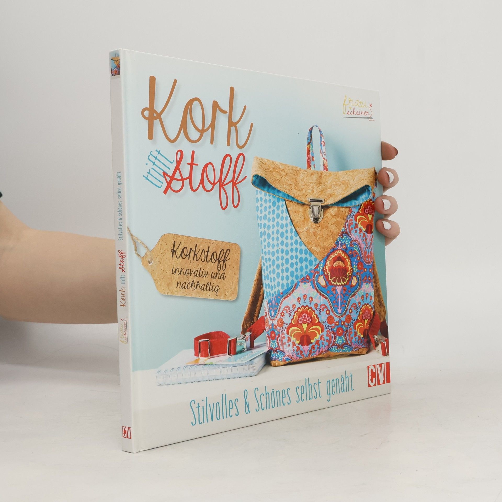 Anita Scheiner Kork trifft Stoff