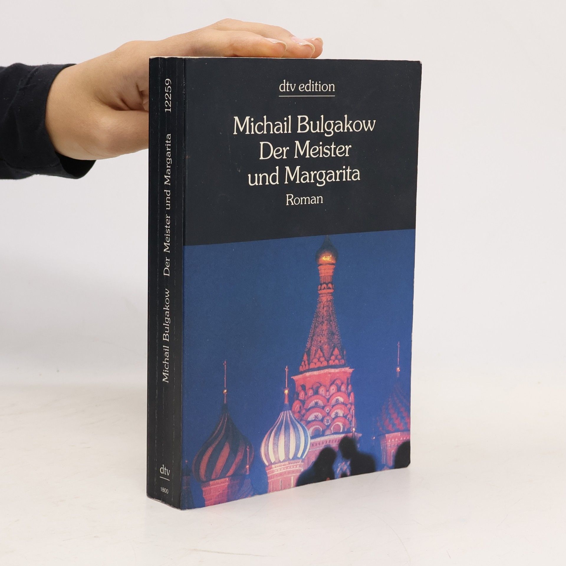 Michail Afanasjevič Bulgakov Der Meister und Margarita