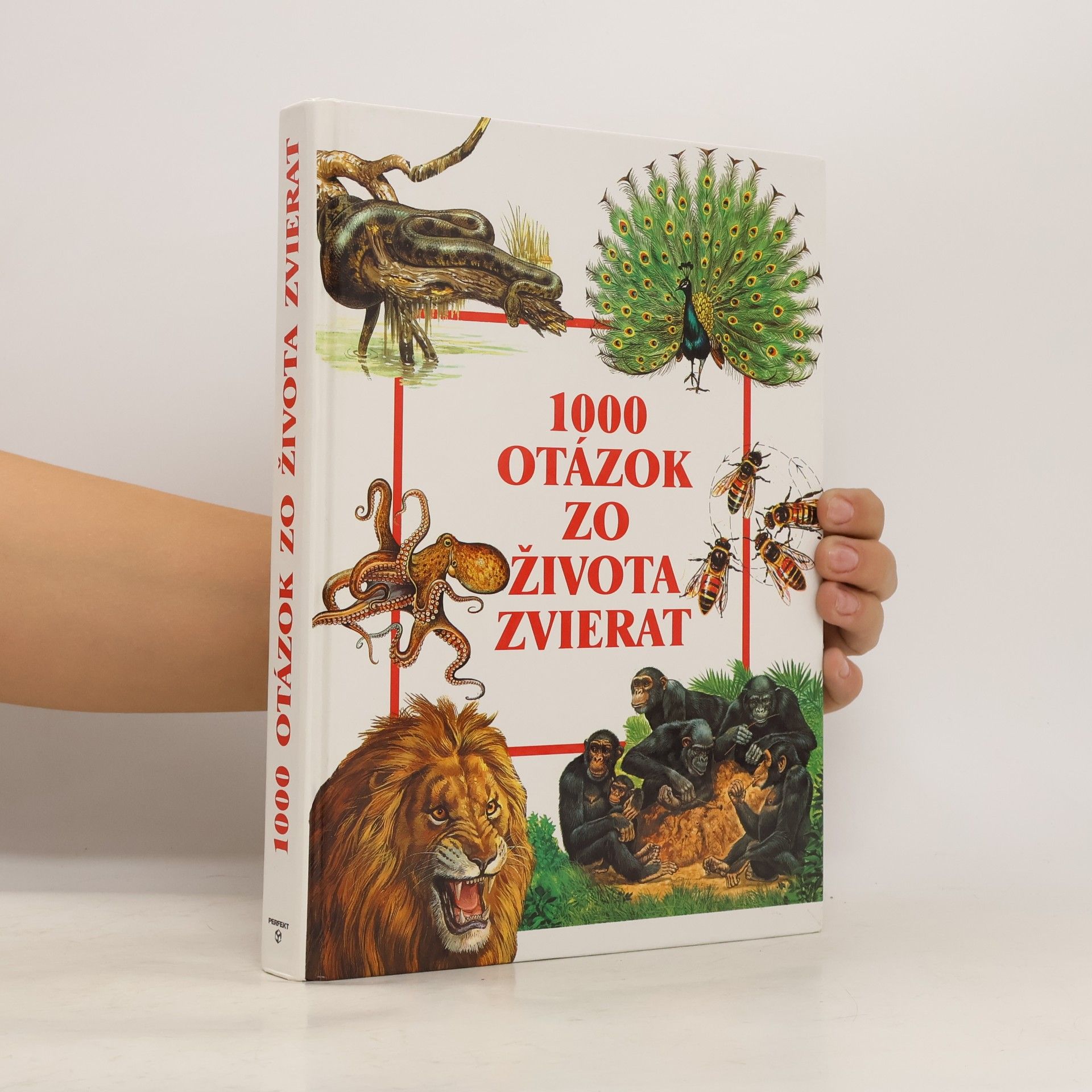 Autorenkollektiv 1000 otázok zo života zvierat