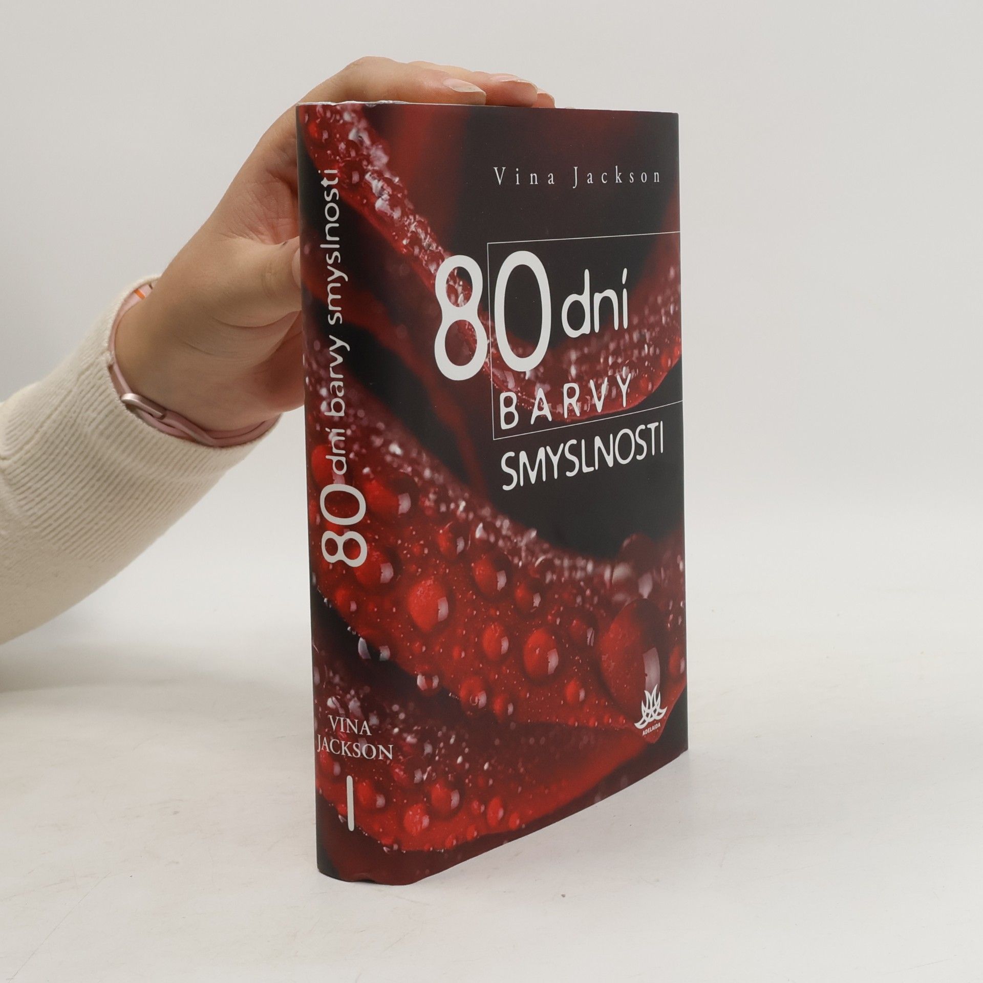 80 dní barvy smyslnosti