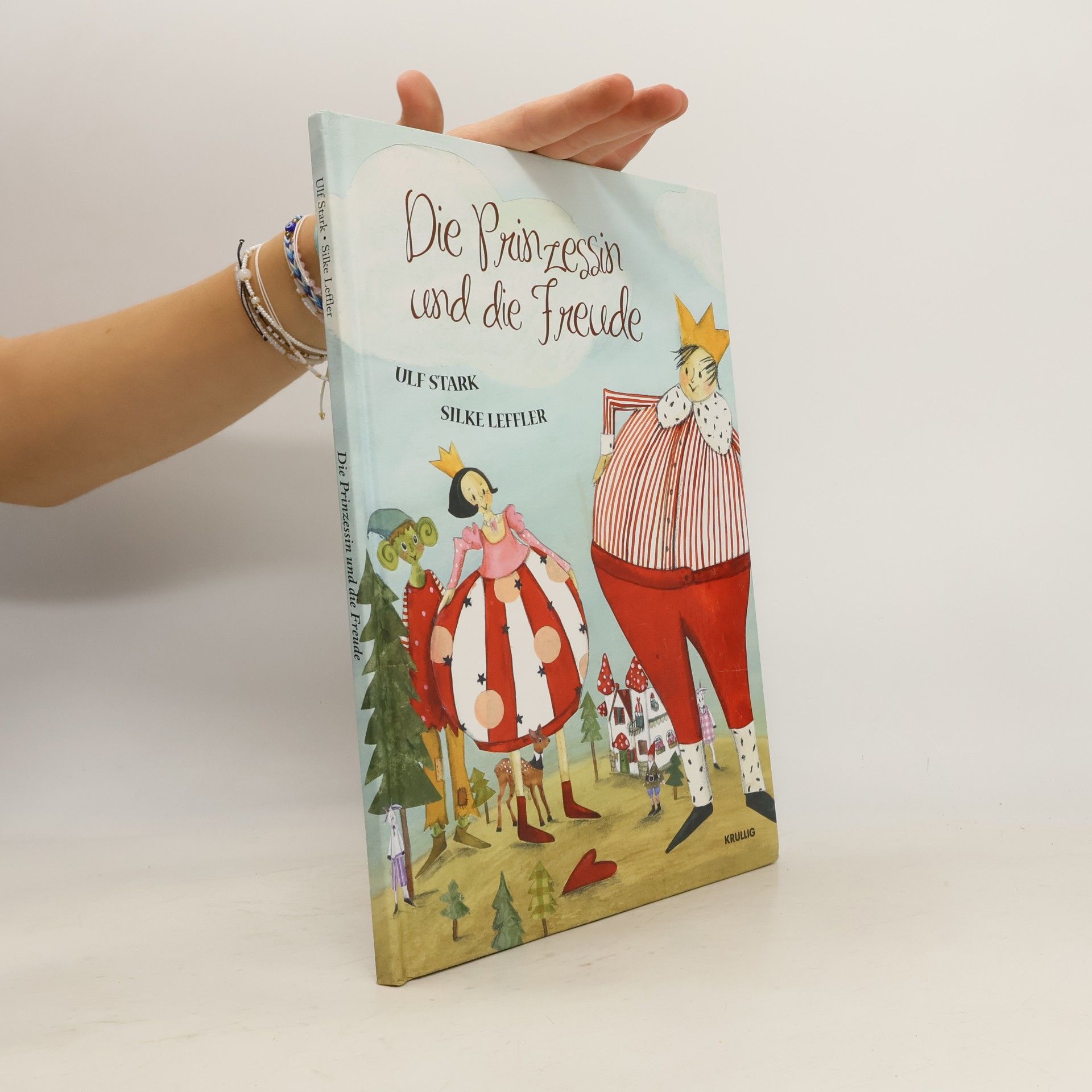 Silke Leffler Die Prinzessin und die Freude