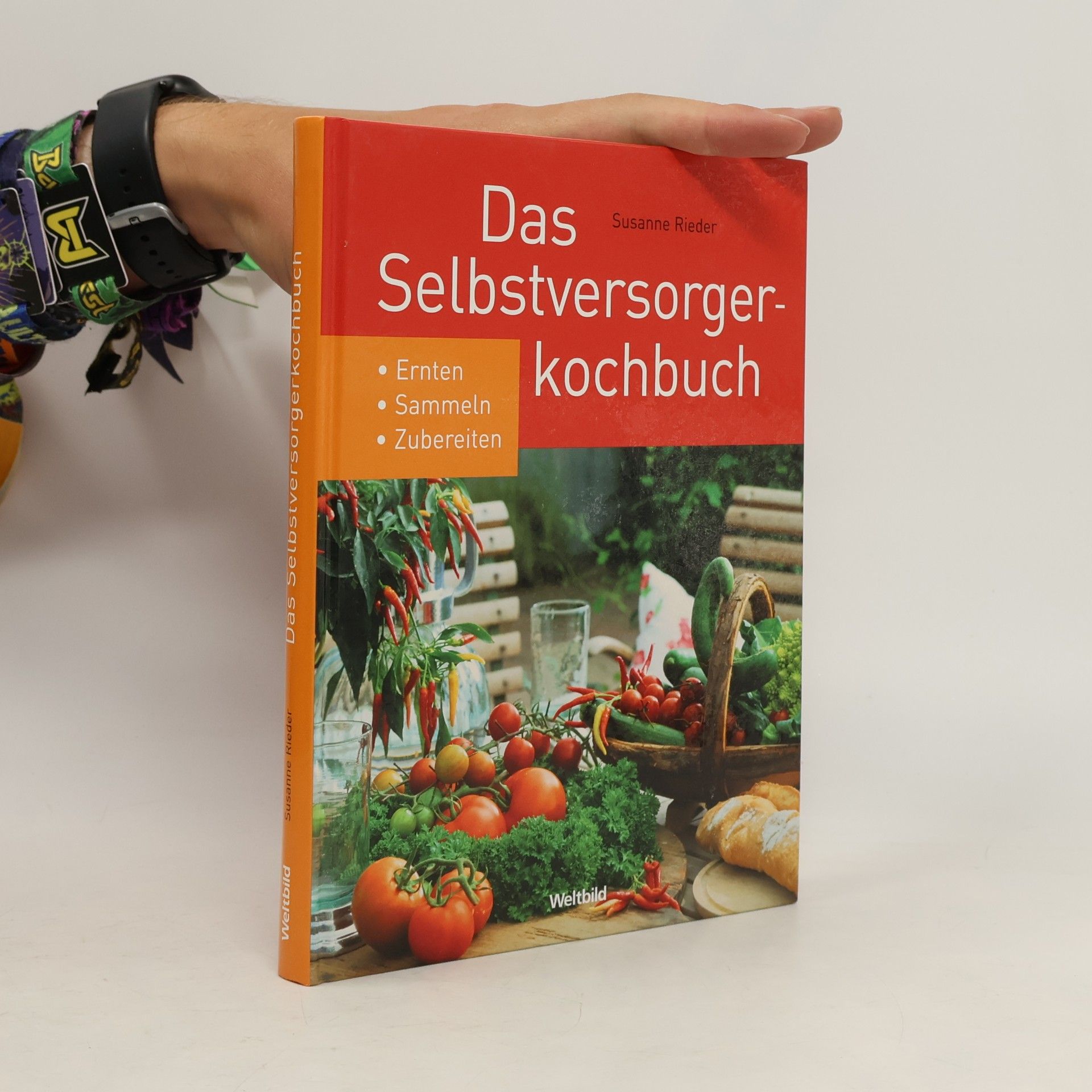 Susanne Rieder Das Selbstversorgerkochbuch