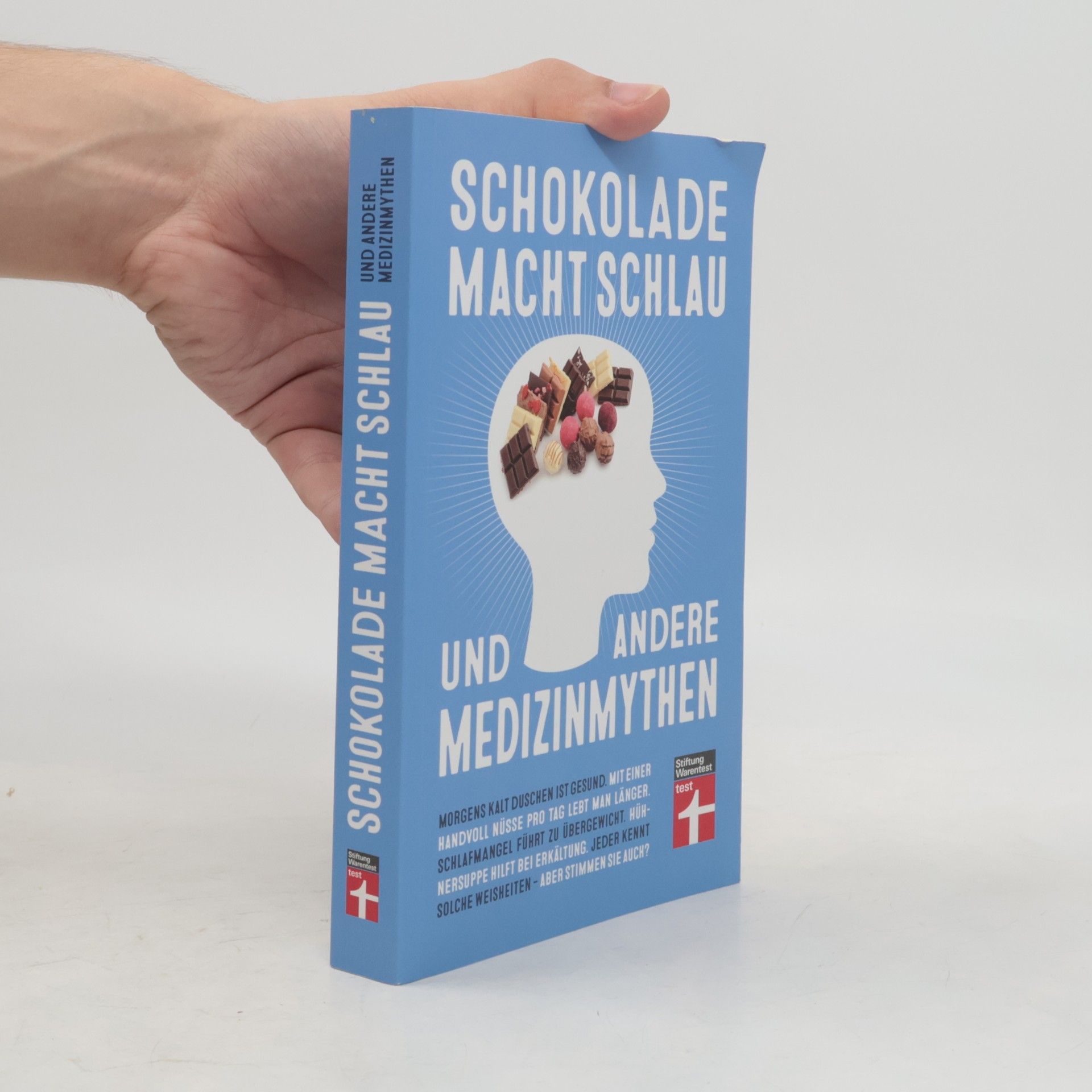 Patrik Vankrunkelsven Schokolade macht schlau und andere Medizinmythen