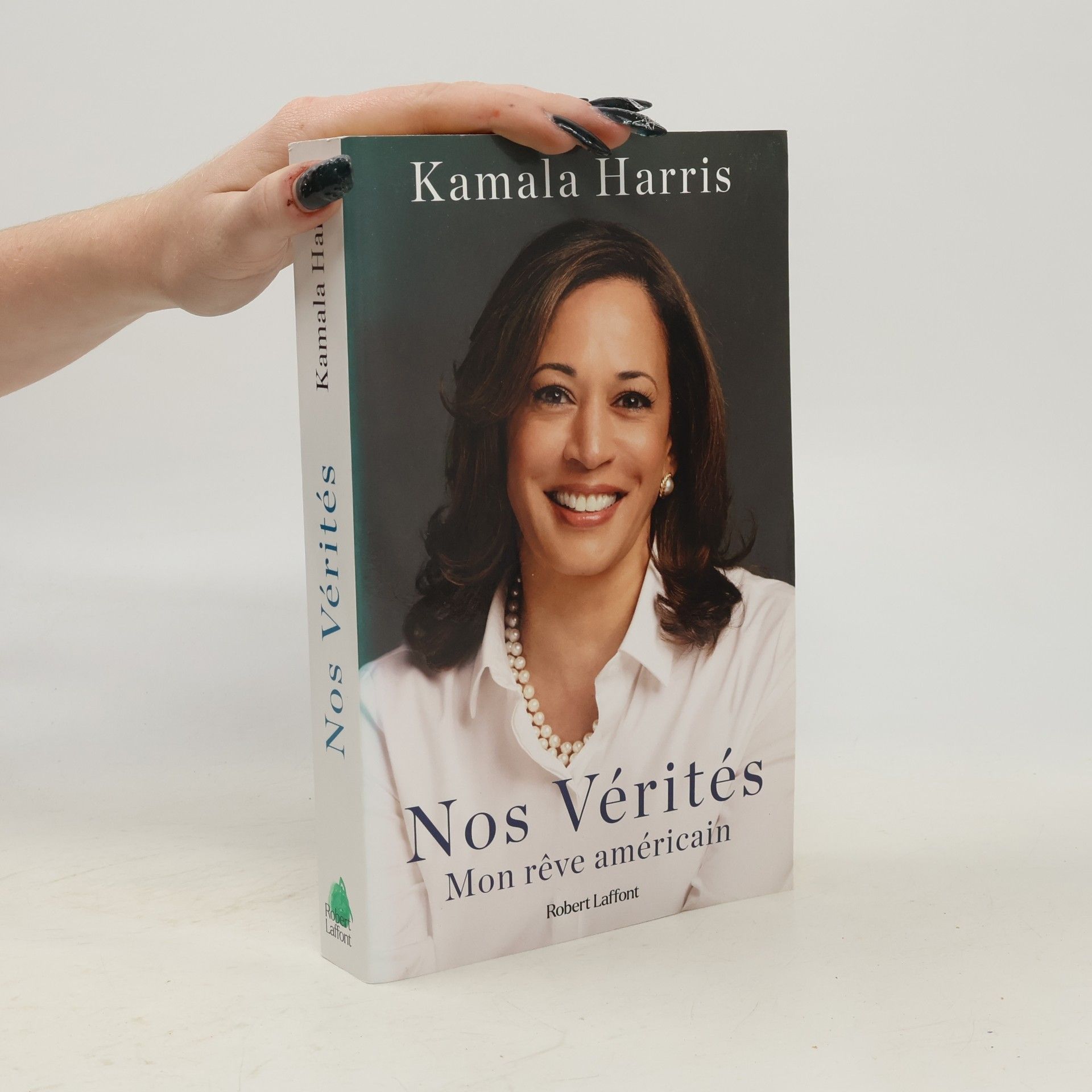 Kamala Harris Nos vérités - Mon rêve américain