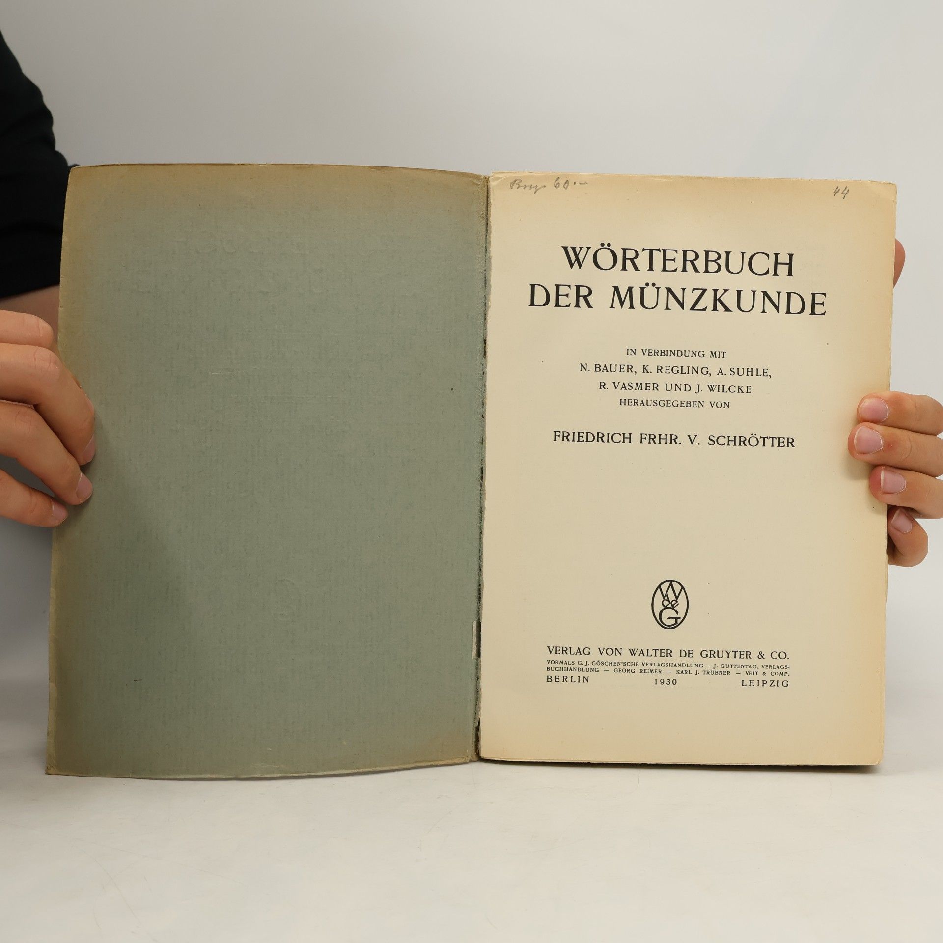 Friedrich Frhr. V. Schrötter Wörterbuch der Münzkunde