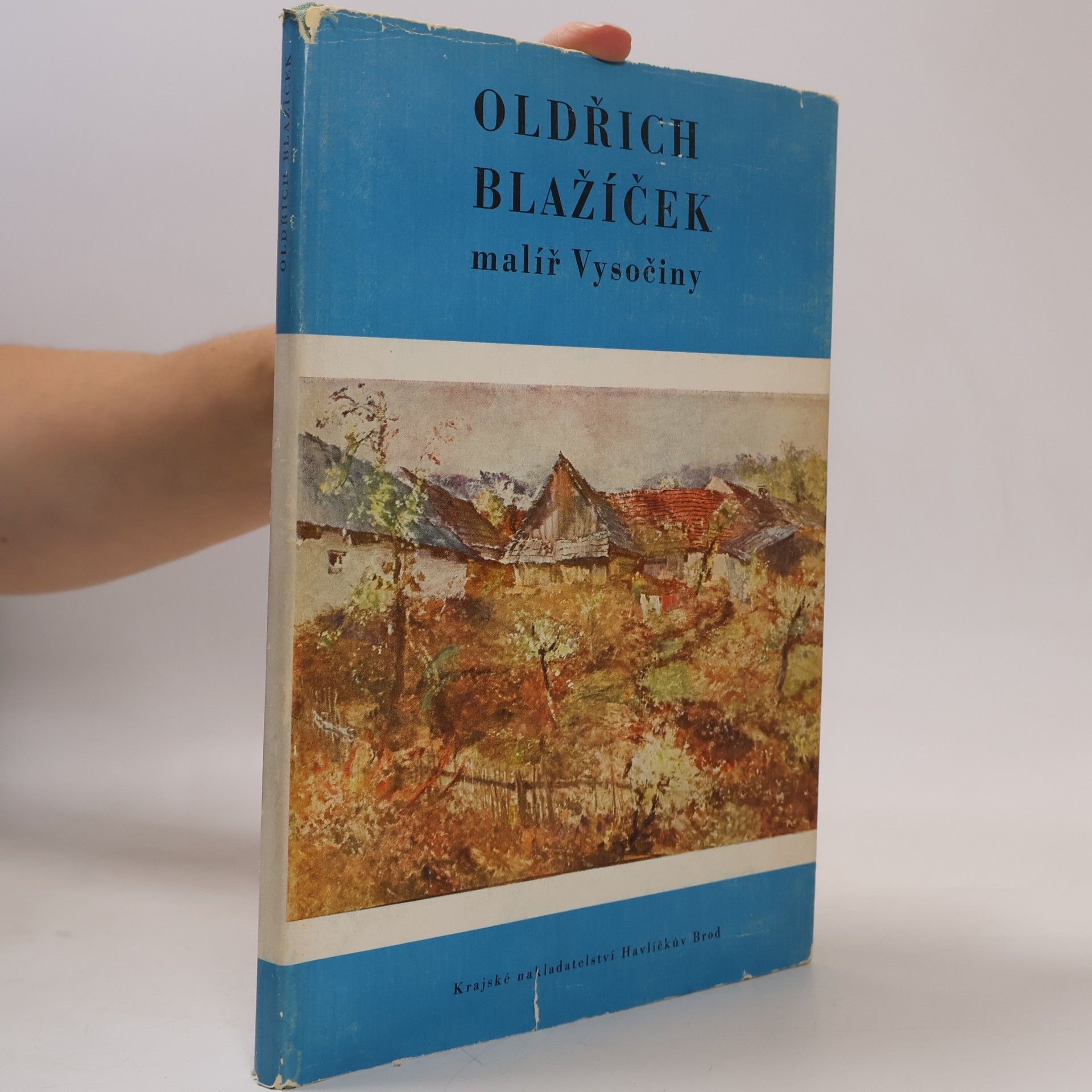 Oldřich Blažíček malíř Vysočiny