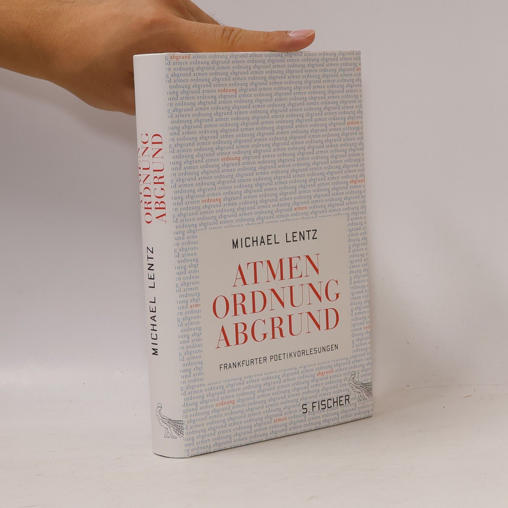 Michael Lentz Atmen, Ordnung, Abgrund