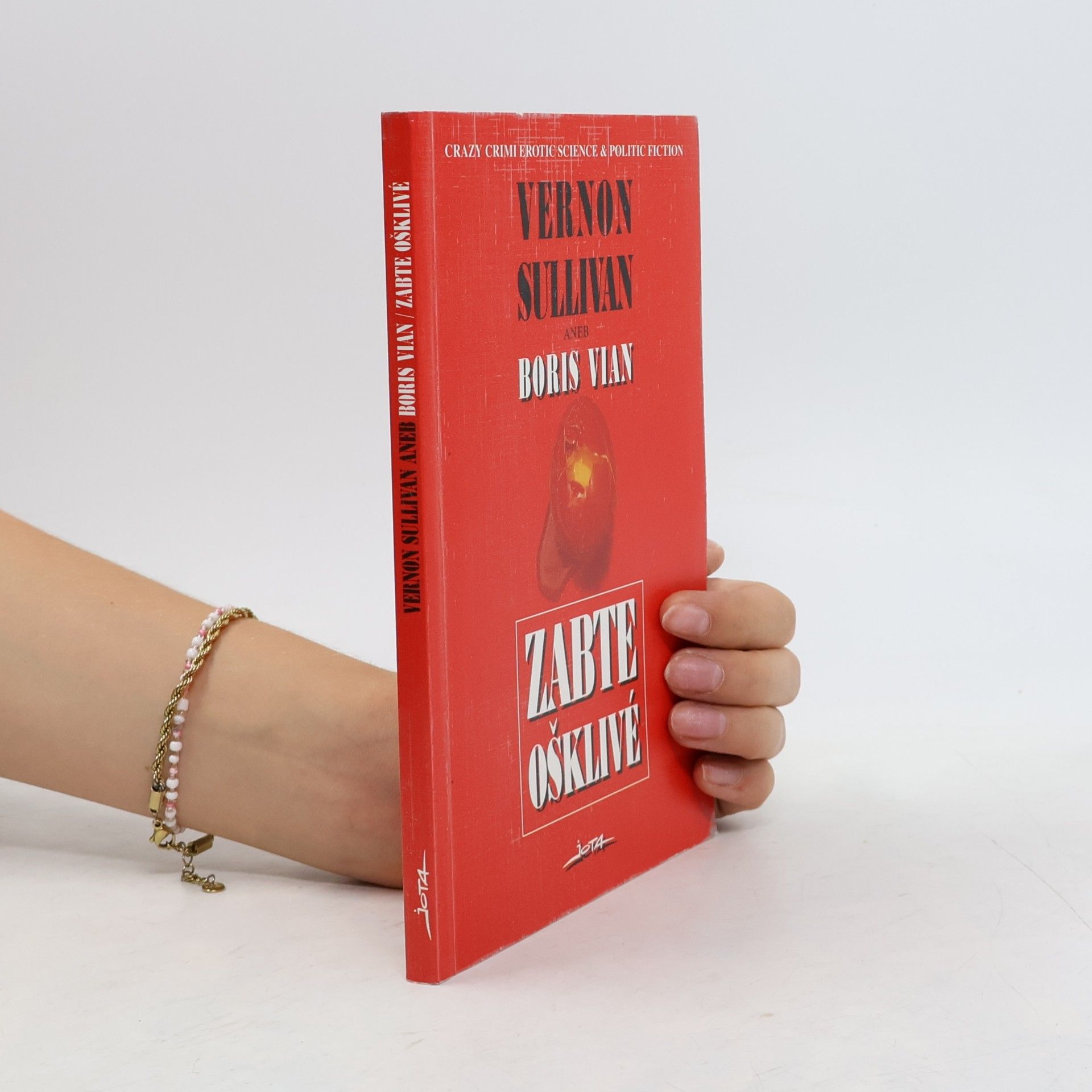 Boris Vian Zabte ošklivé