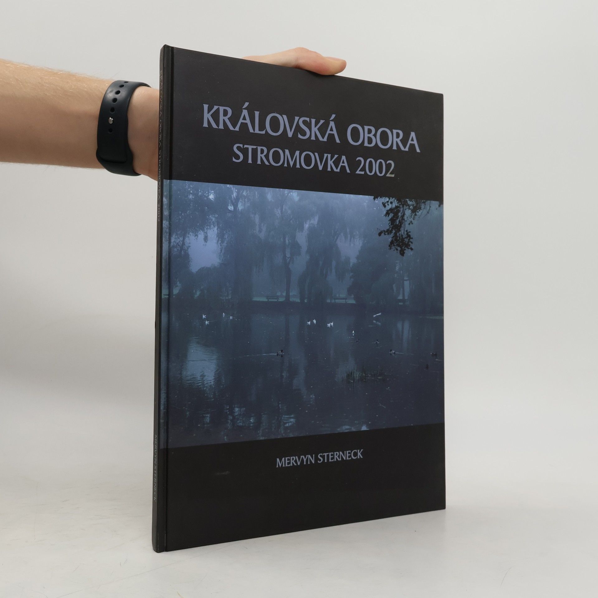 Královská obora. Stromovka 2002