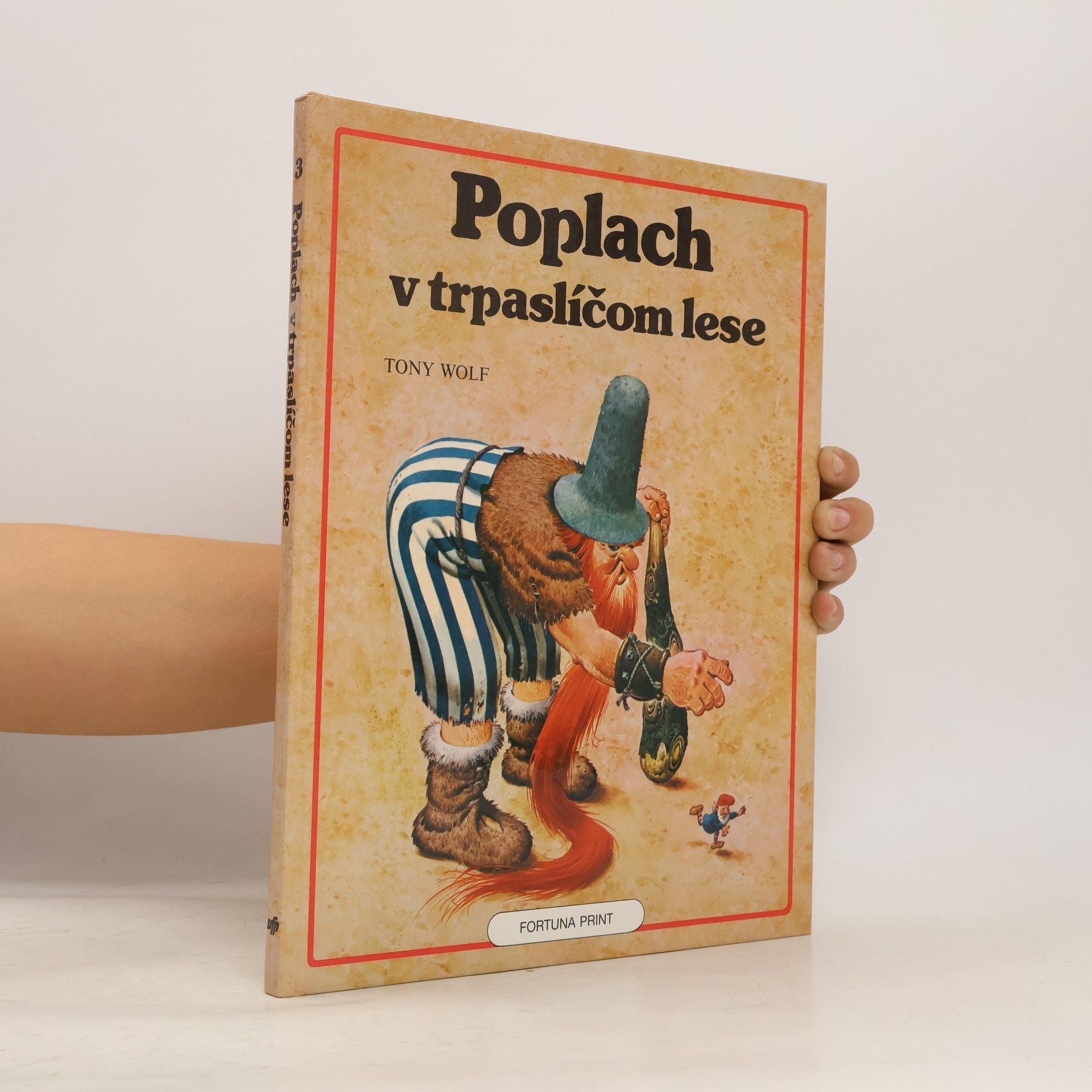 Tony Wolf Poplach v trpaslíčom lese
