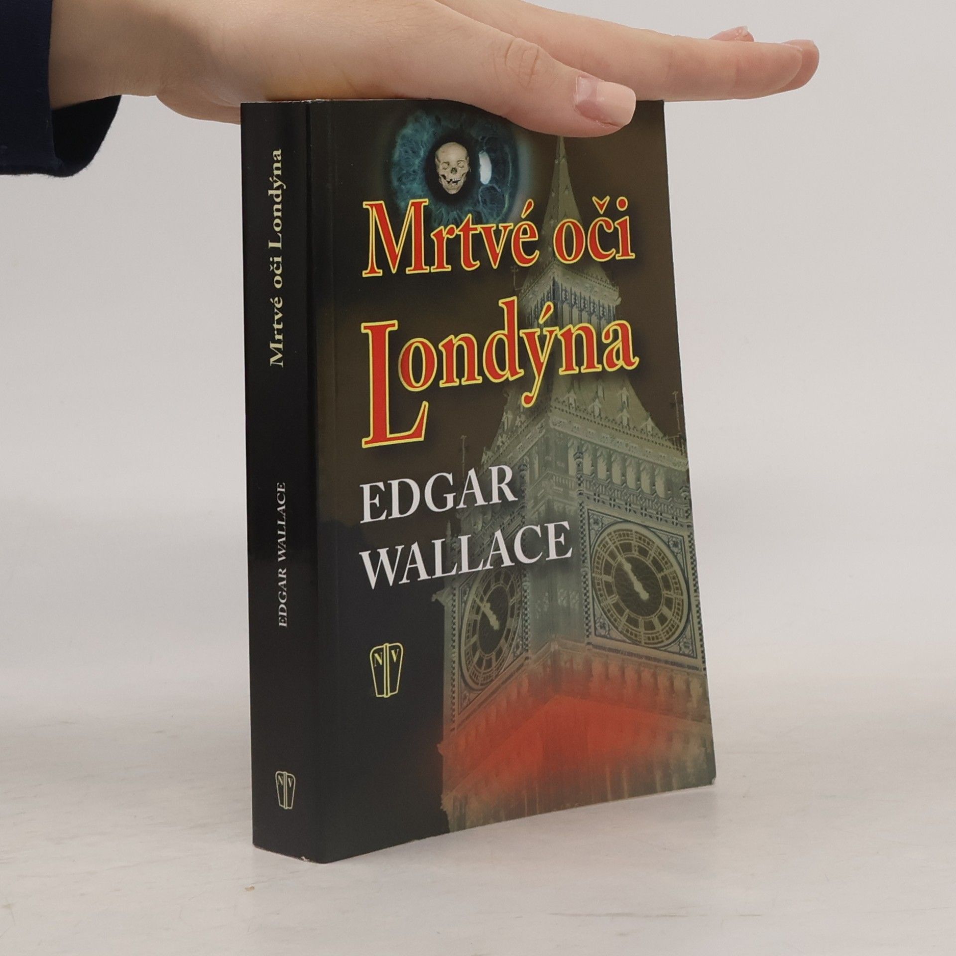 Edgar Wallace Mrtvé oči Londýna