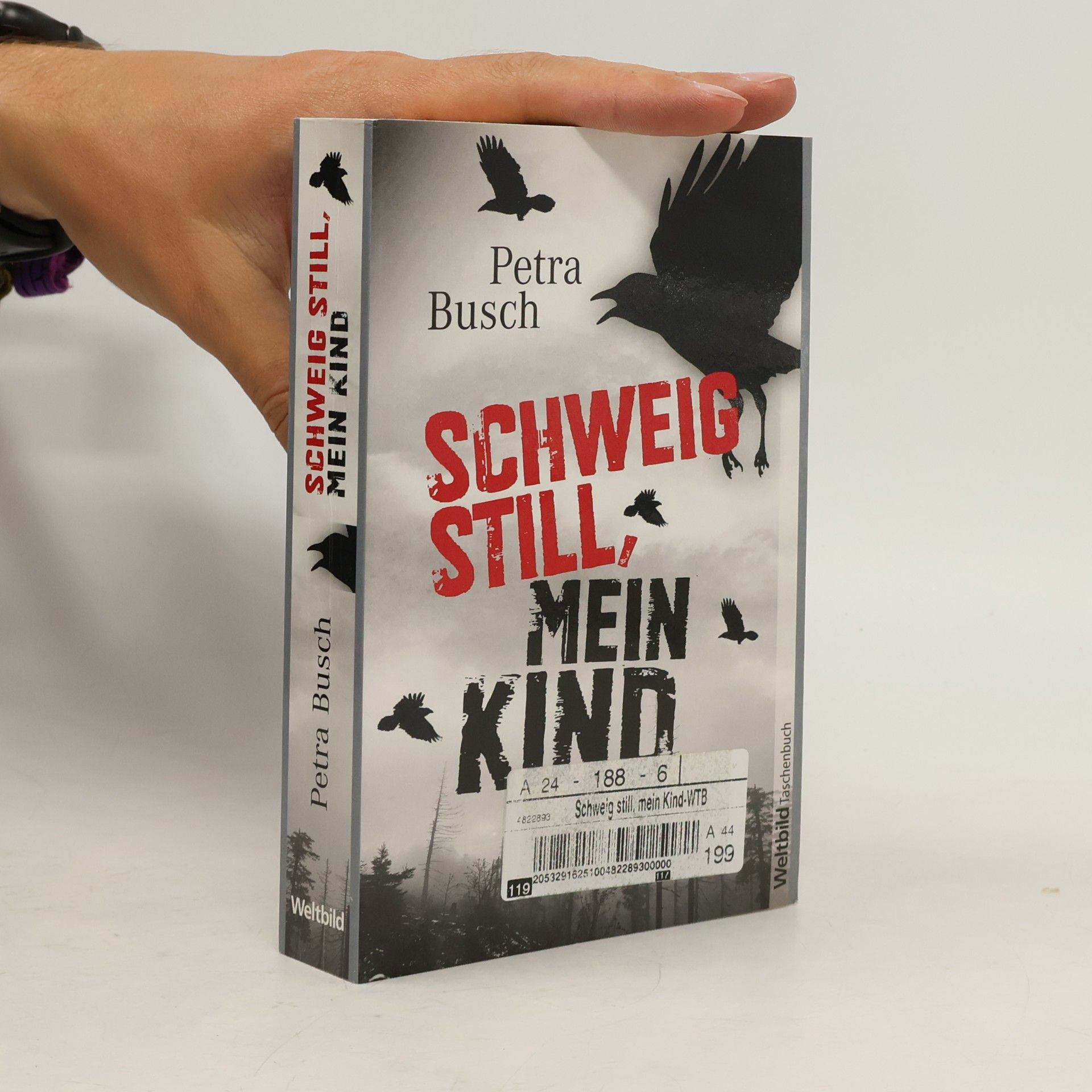 Petra Busch Schweig still, mein Kind
