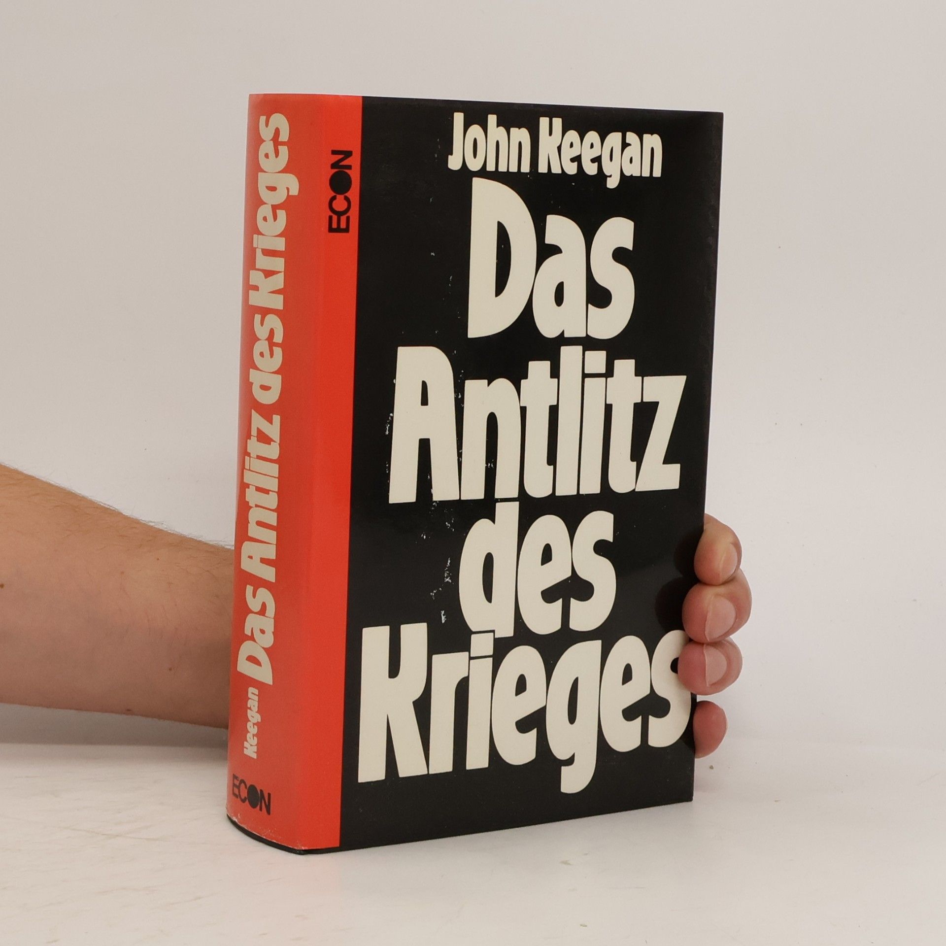 John Keegan Das Antlitz des Krieges