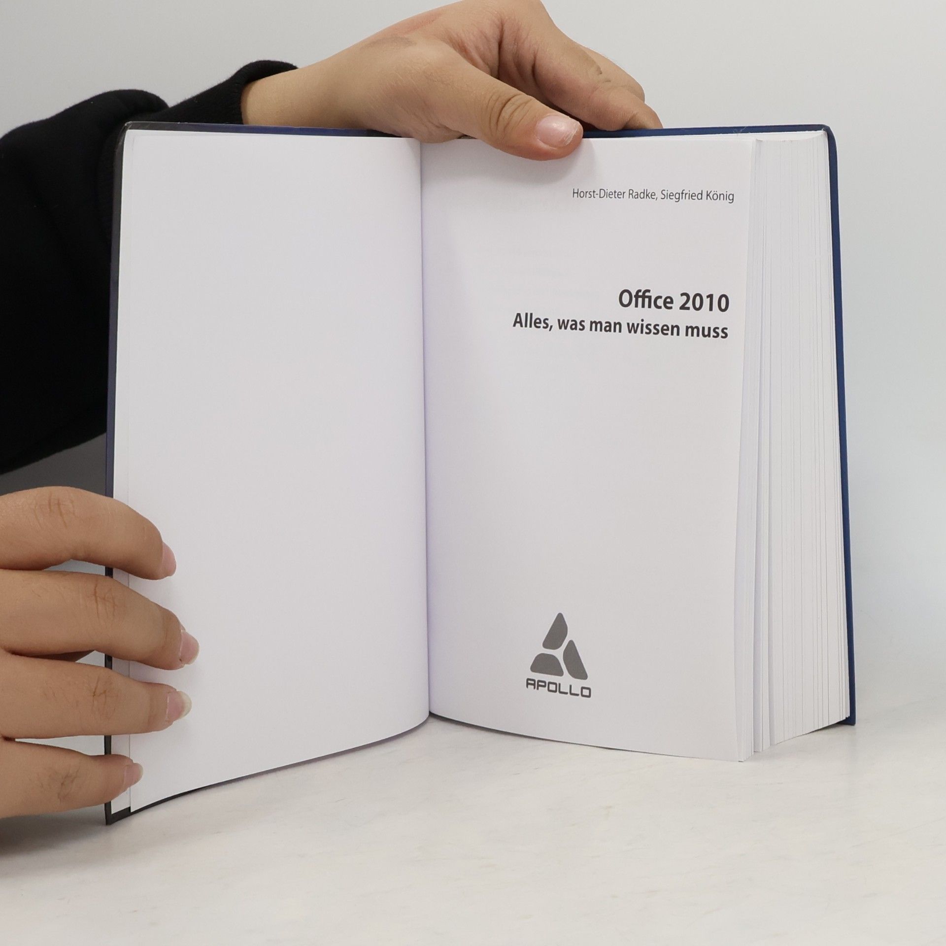 Horst-Dieter Radke Office 2010: Alles, was man wissen muss