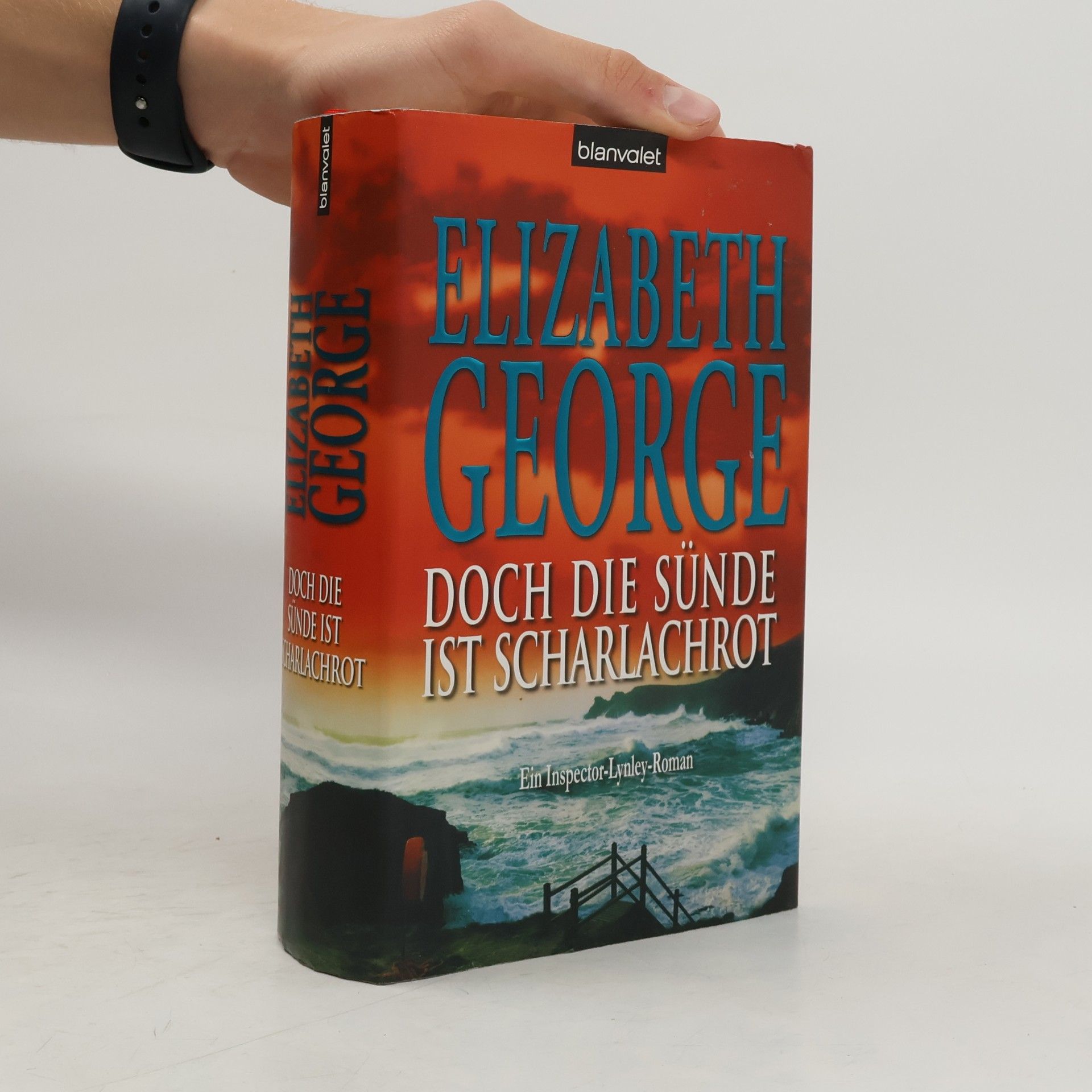Elizabeth George Doch die Sünde ist scharlachrot