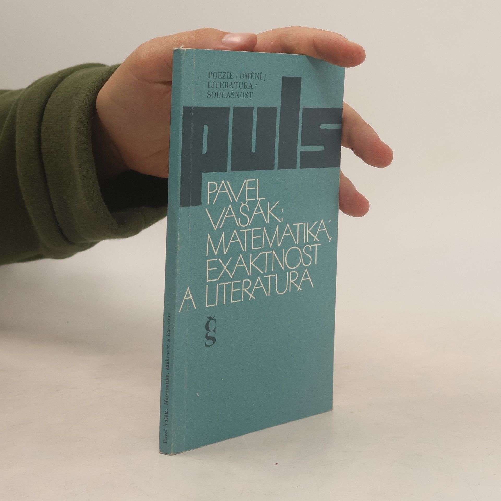 Pavel Vašák Puls 7. Matematika, exaktnost a literatura