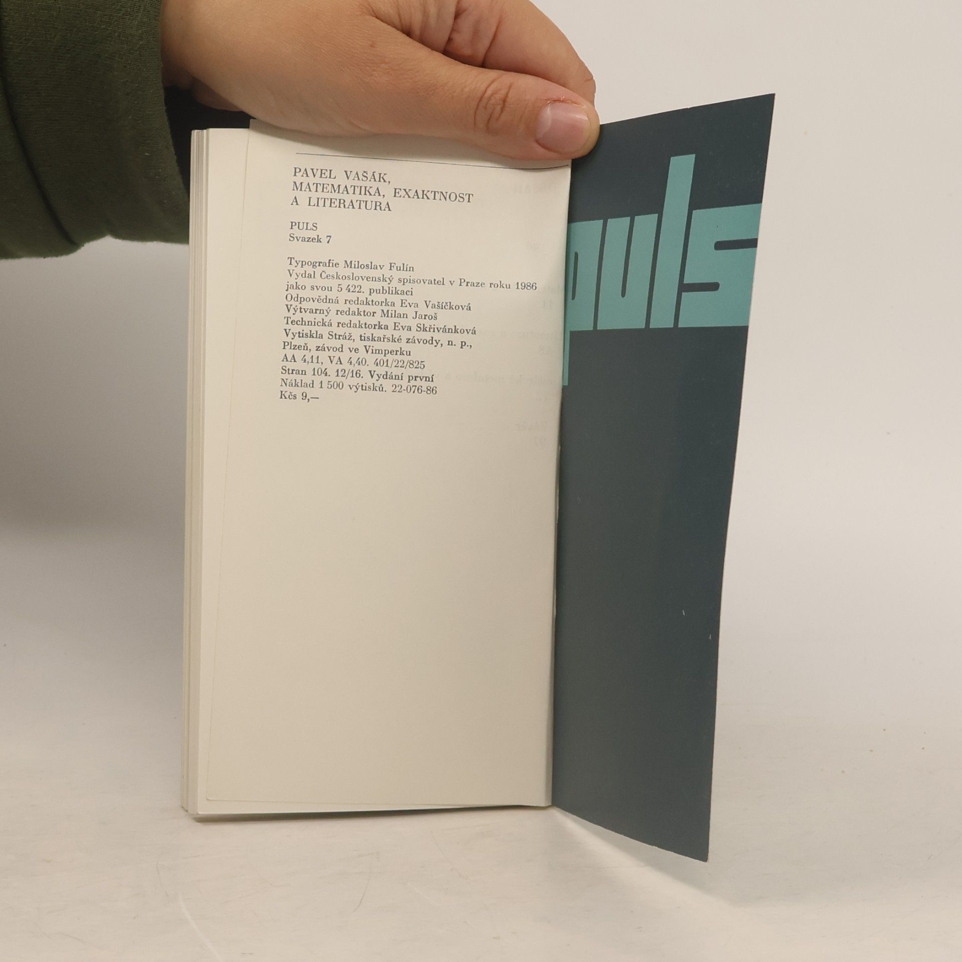 Pavel Vašák Puls 7. Matematika, exaktnost a literatura