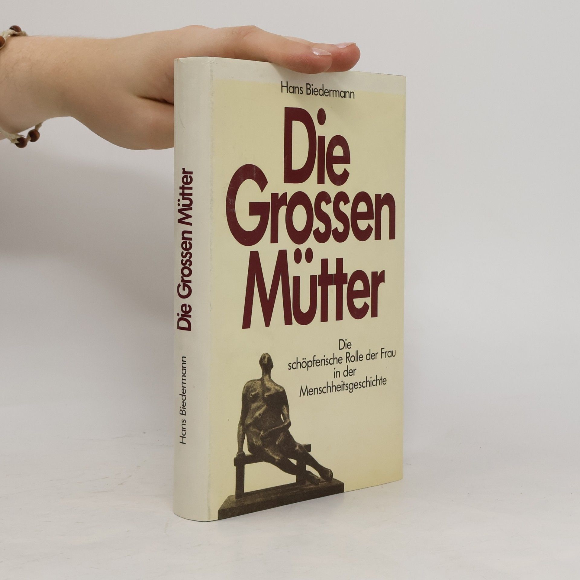 Hans Biedermann Die Grossen Mütter