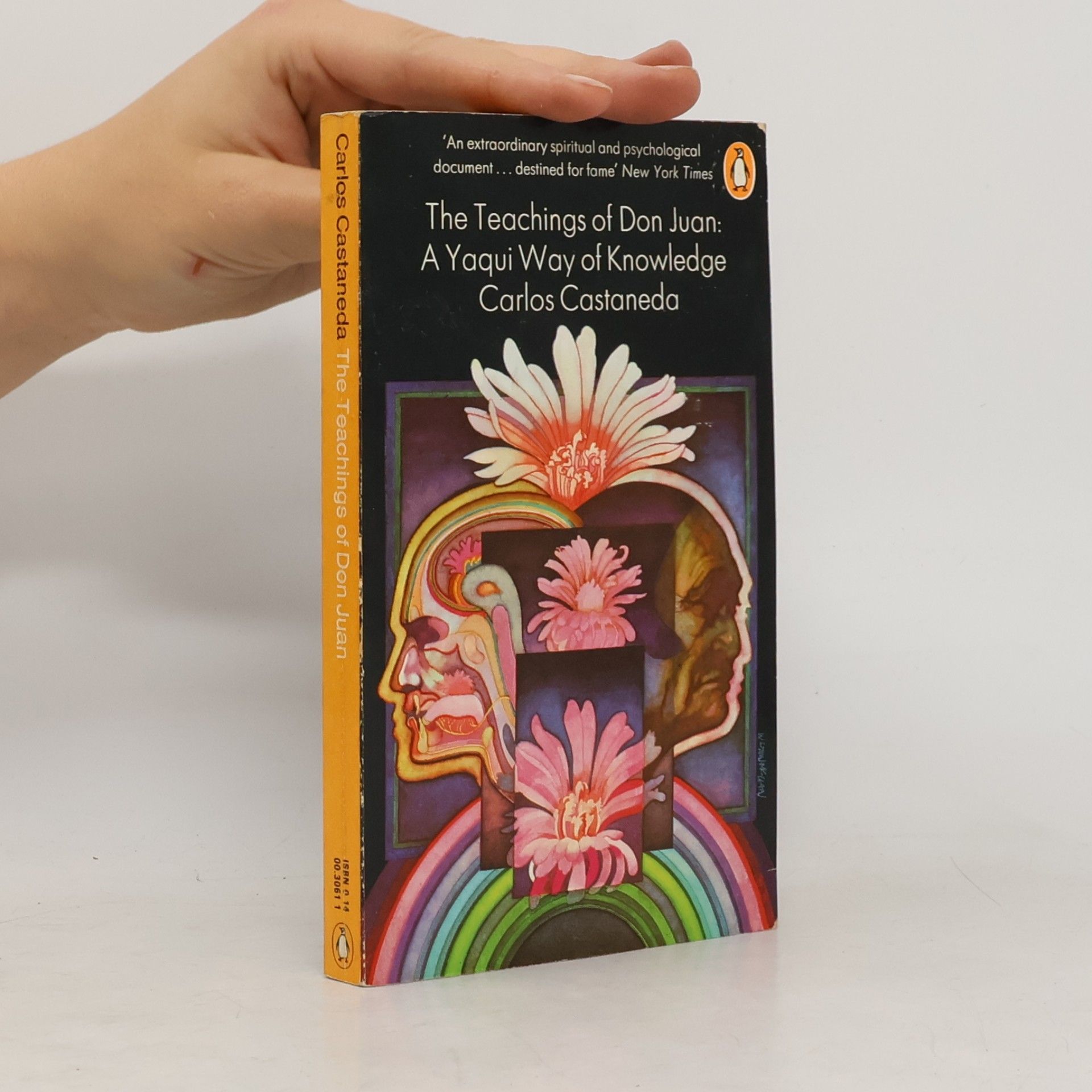 Carlos Castañeda The Teachings of Don Juan: A Yaqui Way of Knowledge