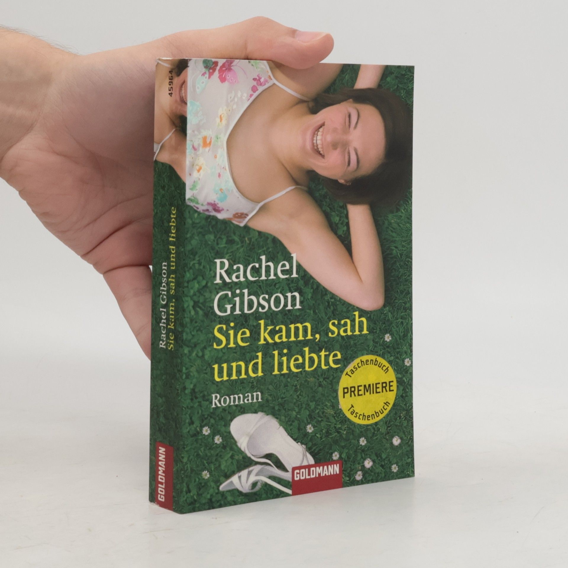 Rachel Gibson Sie kam, sah und liebte