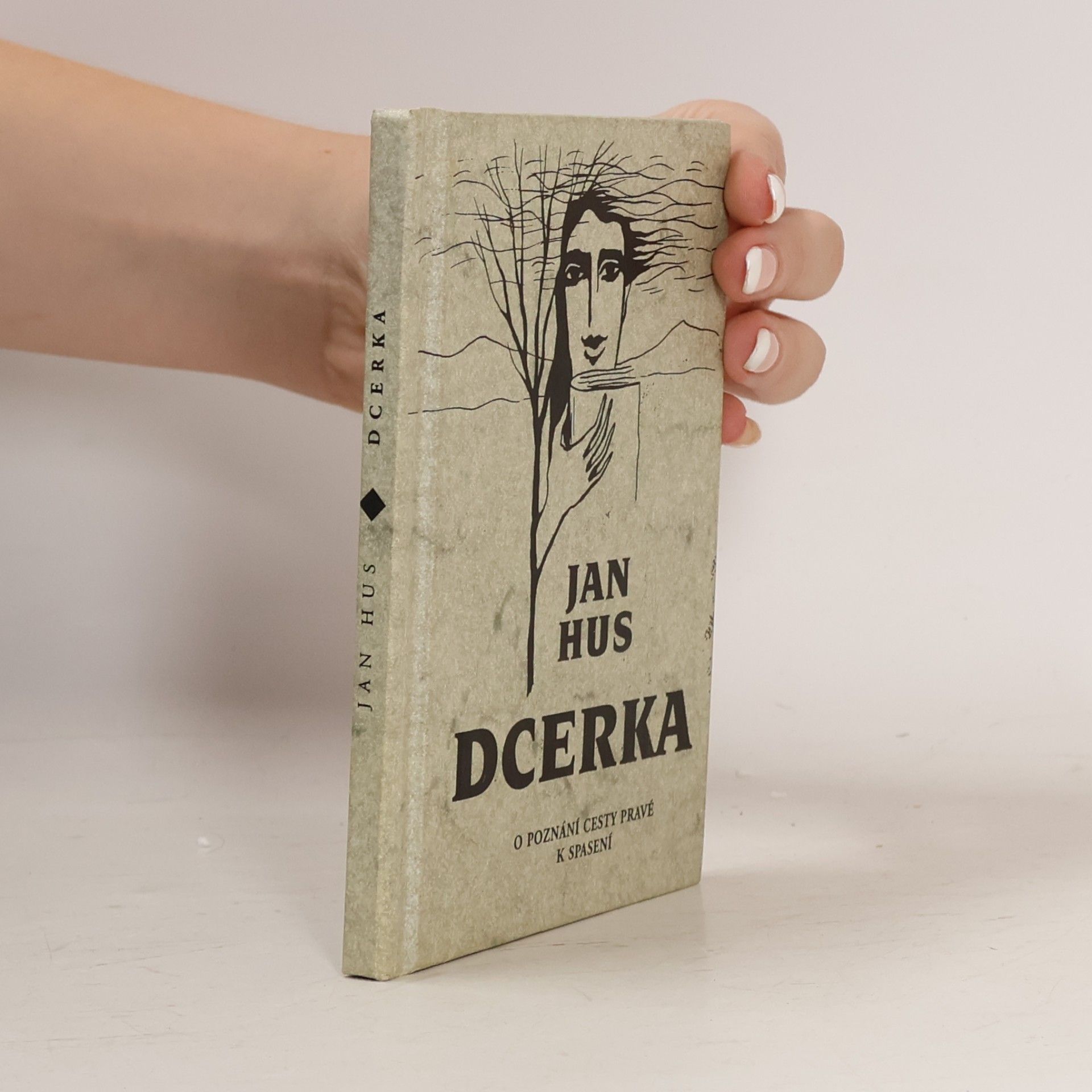 Dcerka : o poznání cesty pravé k spasení