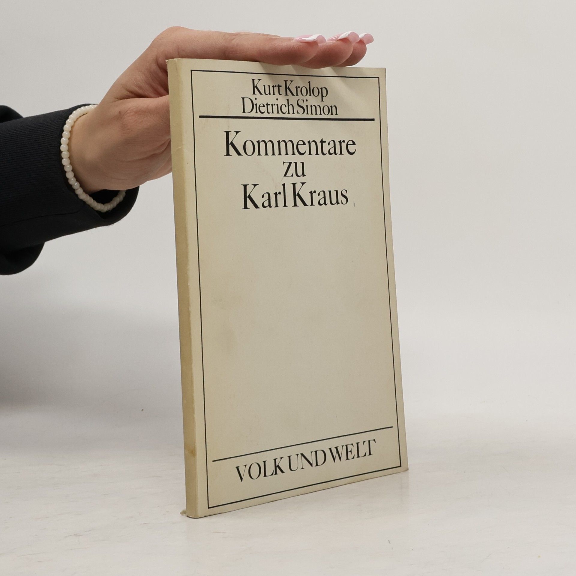 Dietrich Simon Kommentare zu Karl Kraus