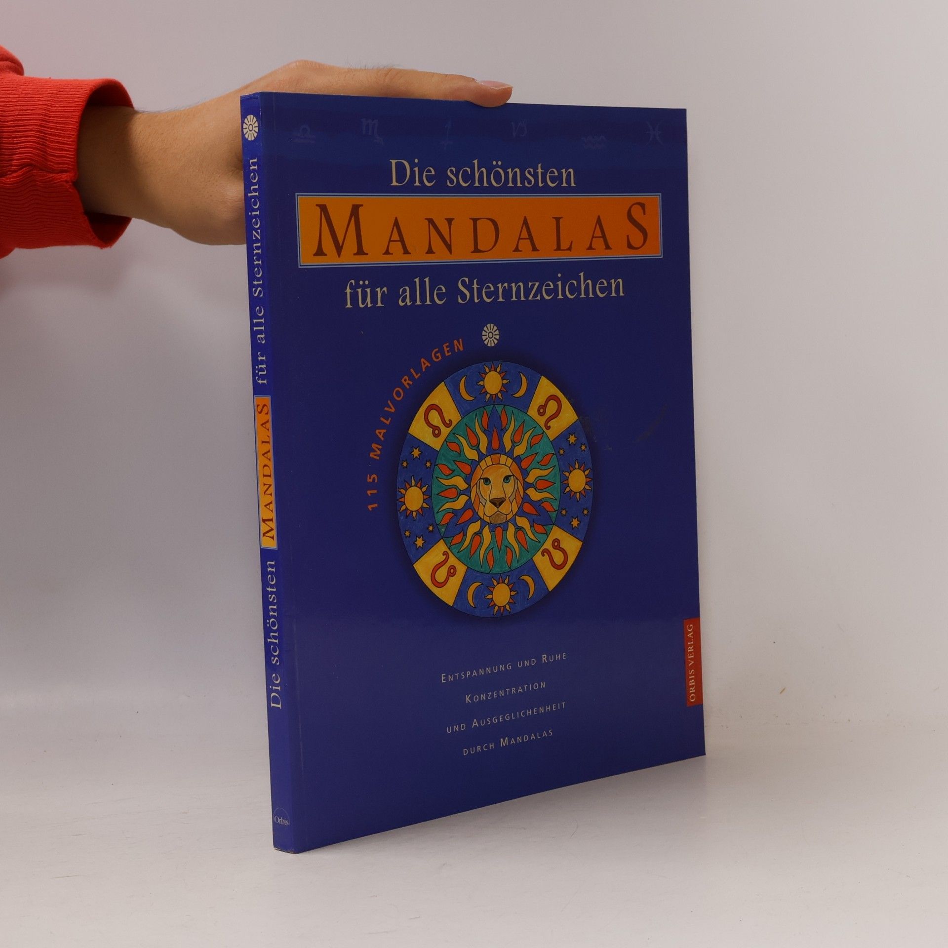 Autorenkollektiv Die schönsten Mandalas für alle Sternzeichen