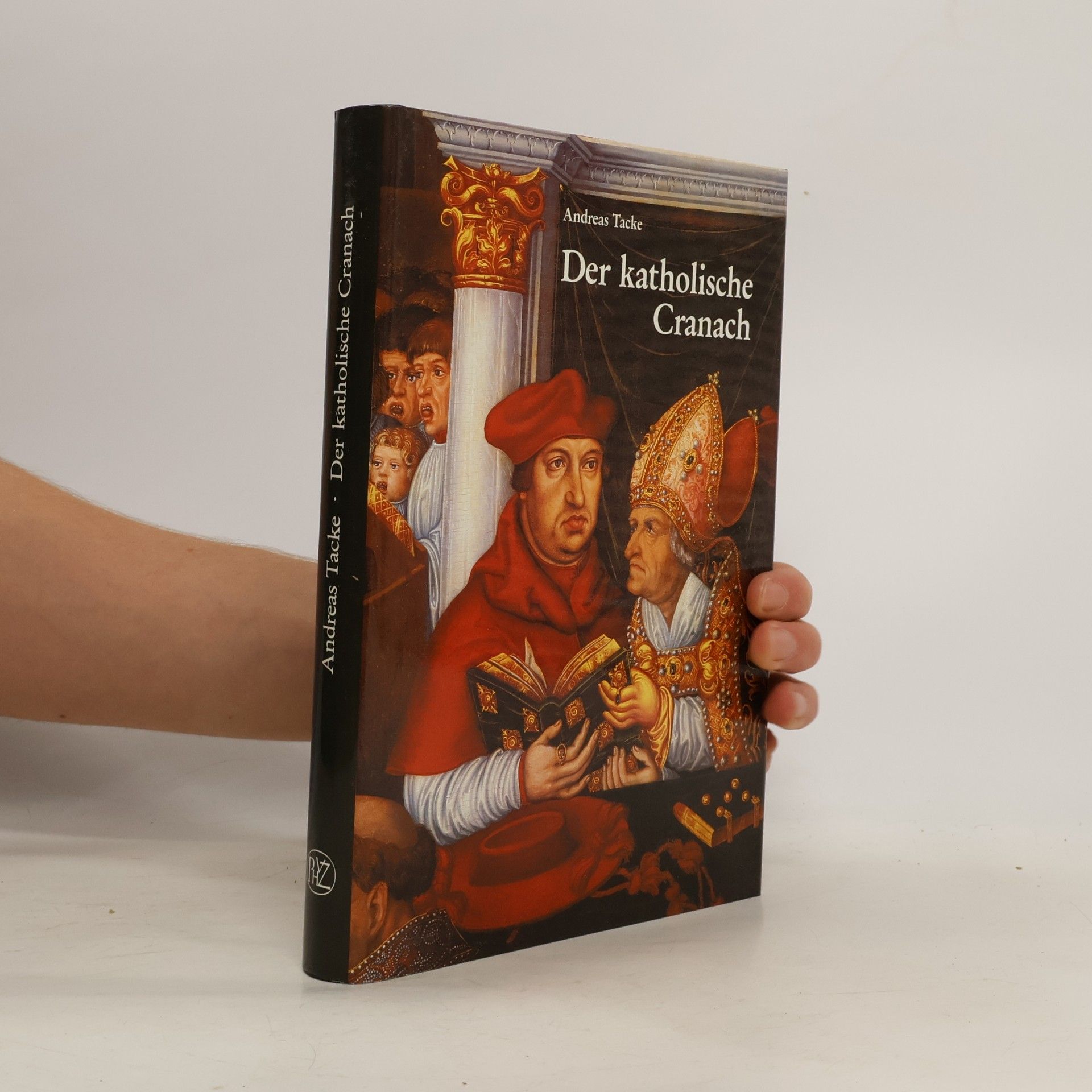Andreas Tacke Der katholische Cranach